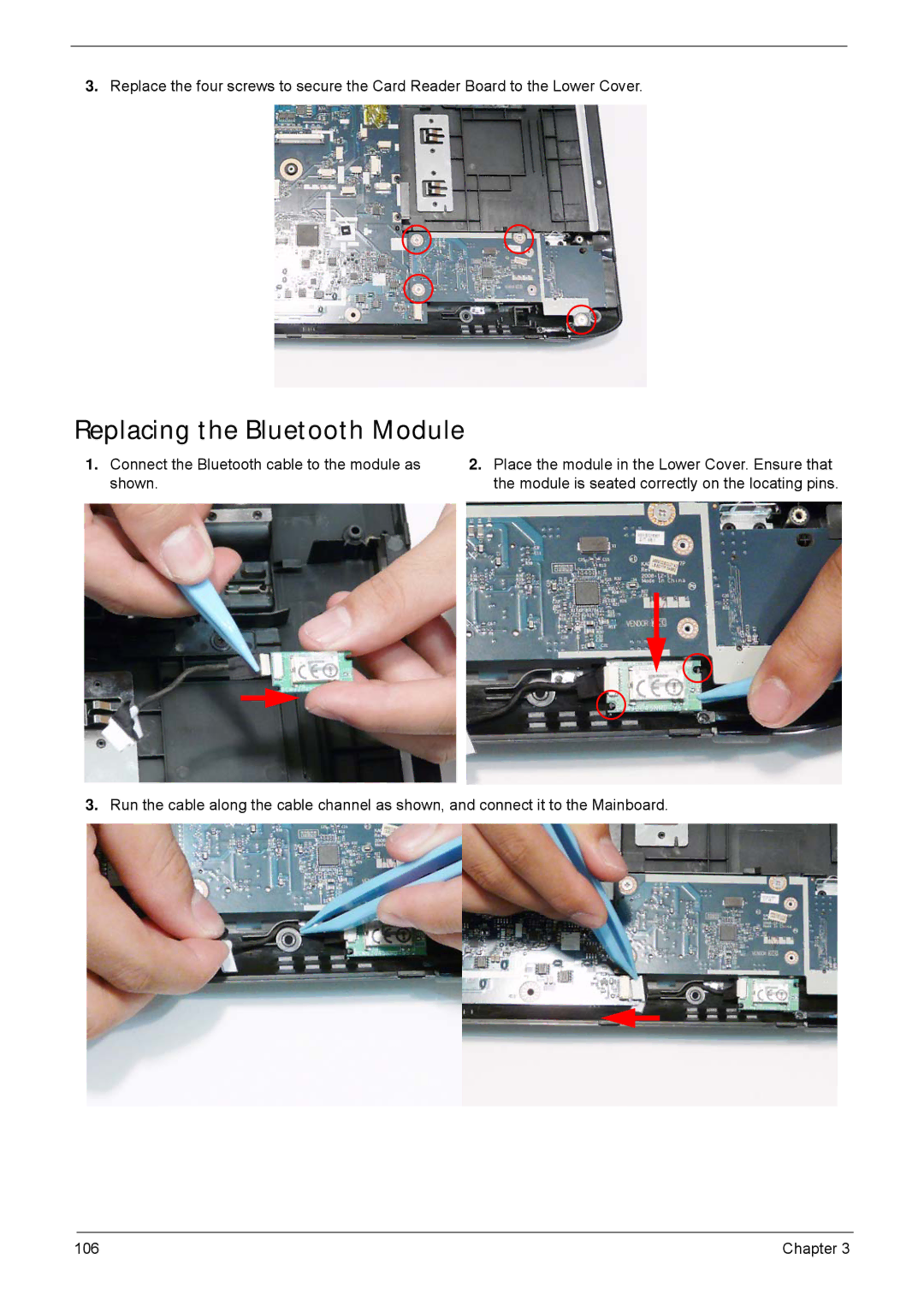 Acer 5940G manual Replacing the Bluetooth Module, Connect the Bluetooth cable to the module as shown 