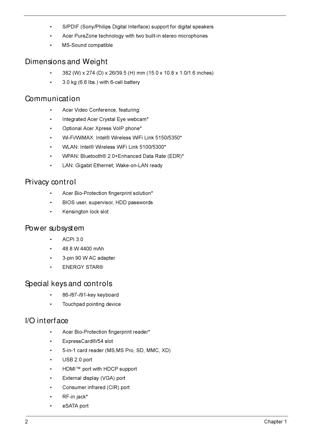 Acer 5940G Dimensions and Weight, Communication, Privacy control, Power subsystem, Special keys and controls, Interface 