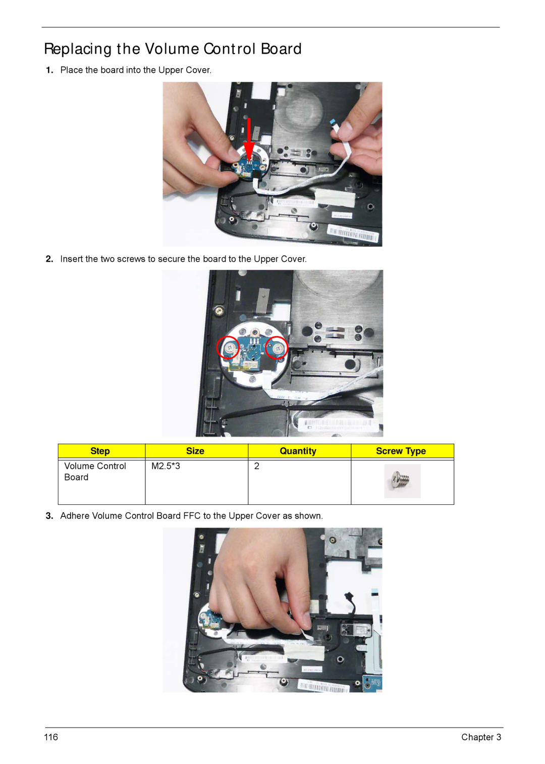 Acer 5940G manual Replacing the Volume Control Board, Step Size Quantity Screw Type 