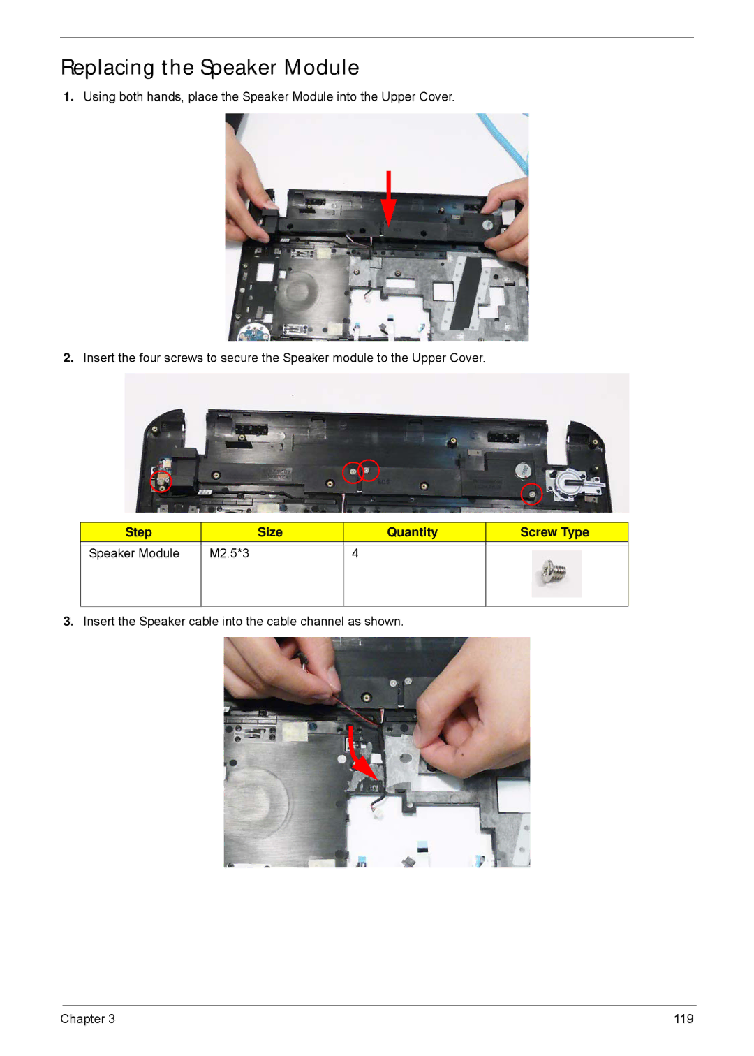 Acer 5940G manual Replacing the Speaker Module, Step Size Quantity Screw Type Speaker Module M2.5*3 