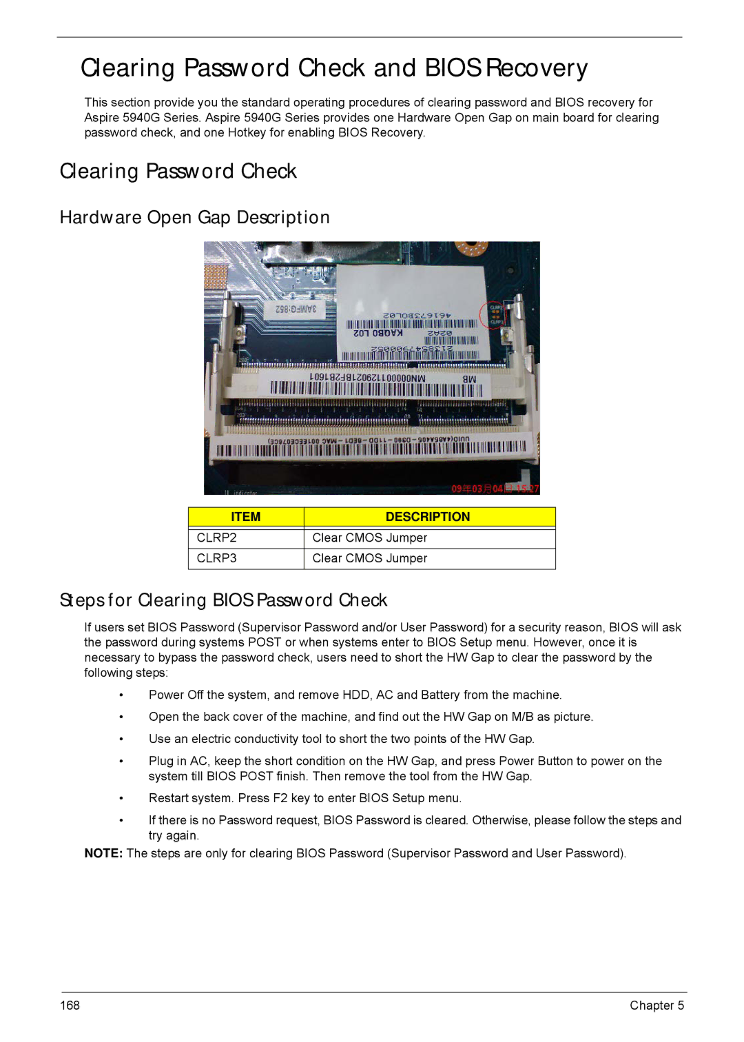 Acer 5940G manual Clearing Password Check and Bios Recovery, Hardware Open Gap Description 