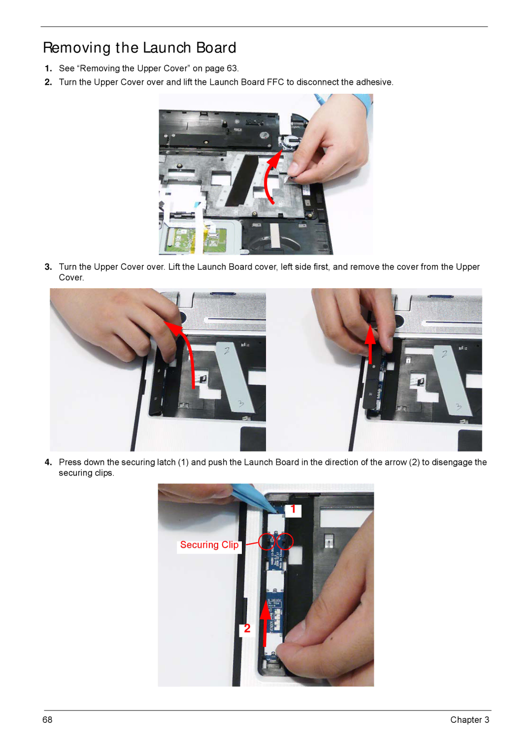 Acer 5940G manual Removing the Launch Board 