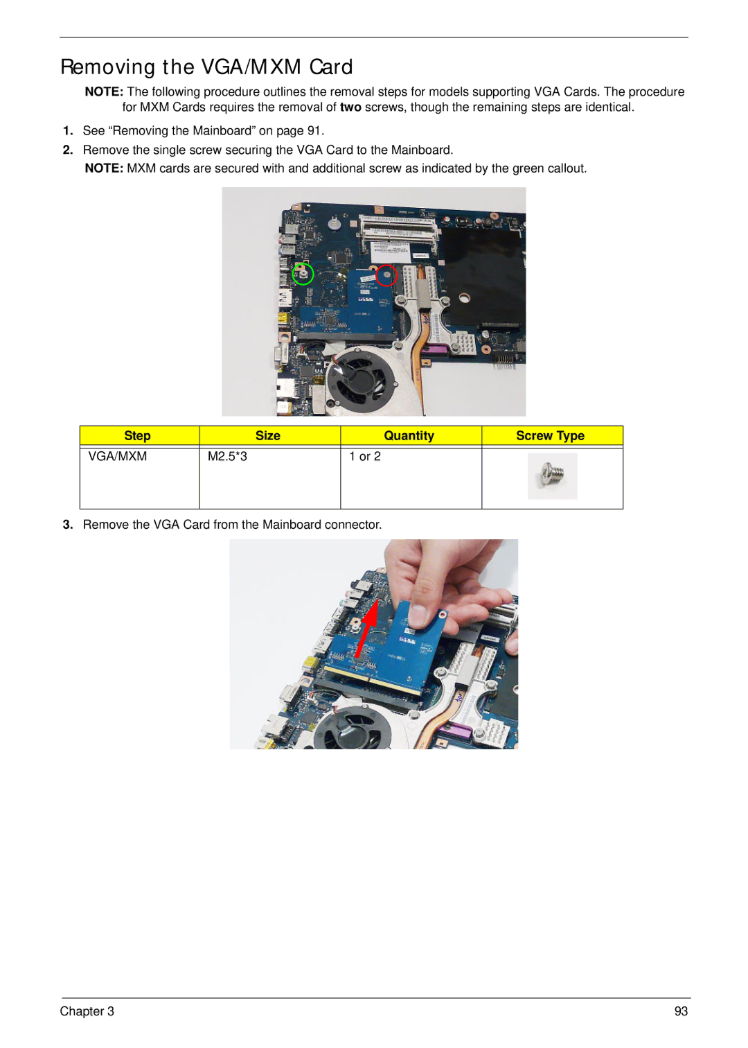 Acer 5942G manual Removing the VGA/MXM Card, Step Size Quantity Screw Type 