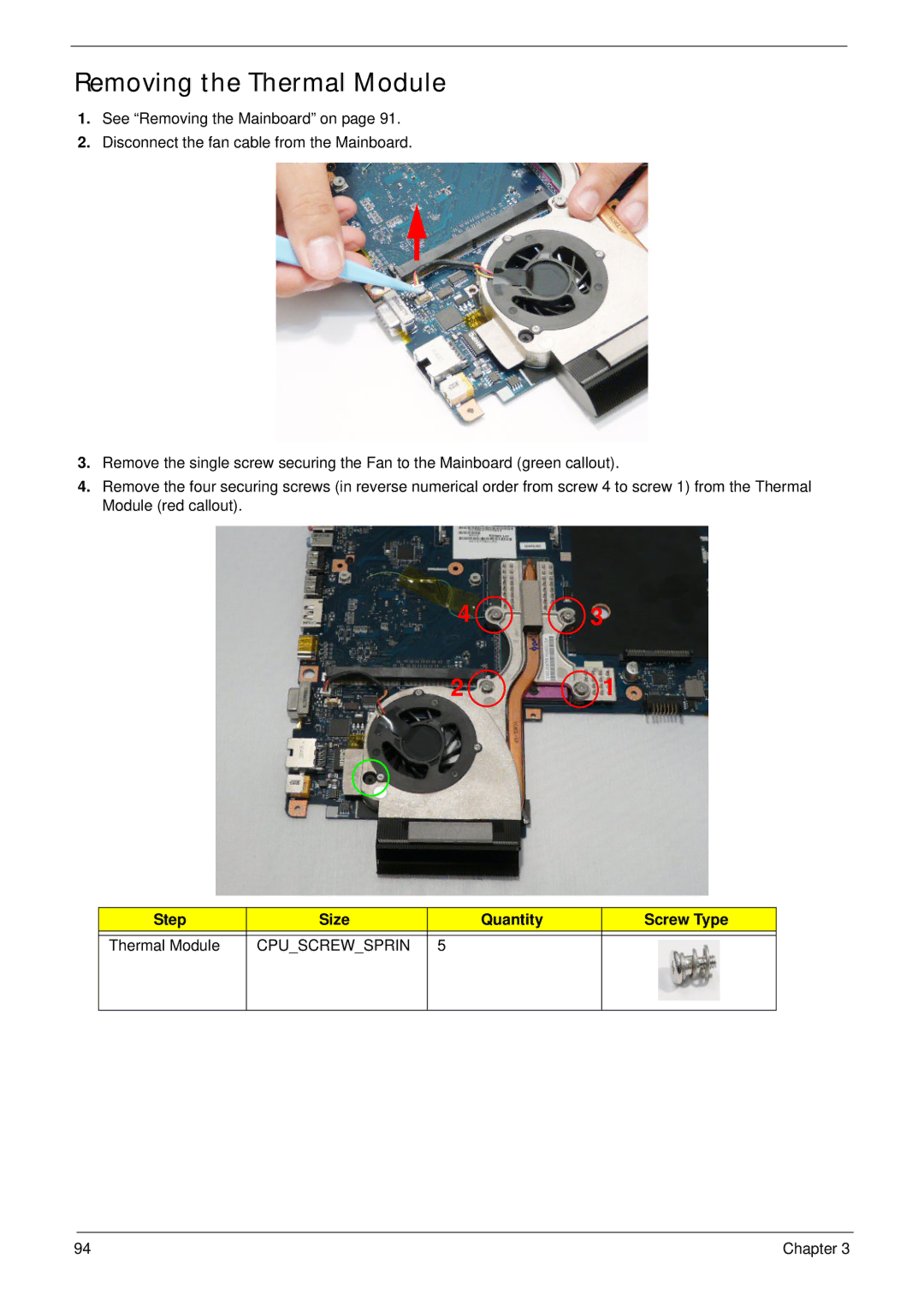 Acer 5942G manual Removing the Thermal Module, Step Size Quantity Screw Type Thermal Module 