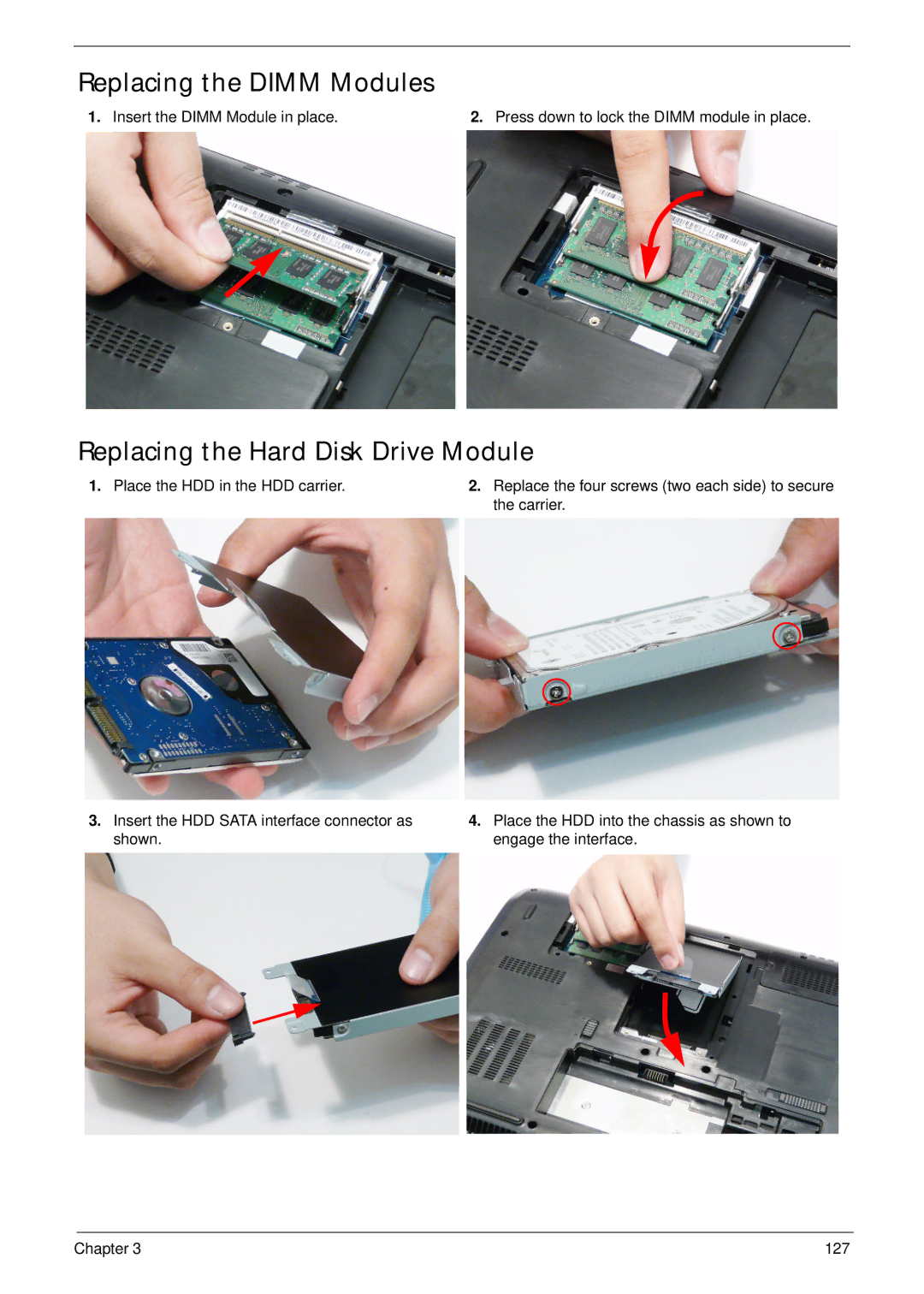 Acer 5942G manual Replacing the Dimm Modules, Replacing the Hard Disk Drive Module 