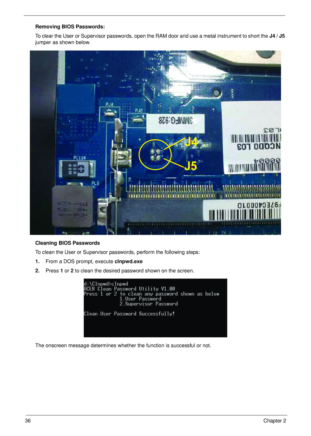 Acer 5942G manual Removing Bios Passwords, Cleaning Bios Passwords 