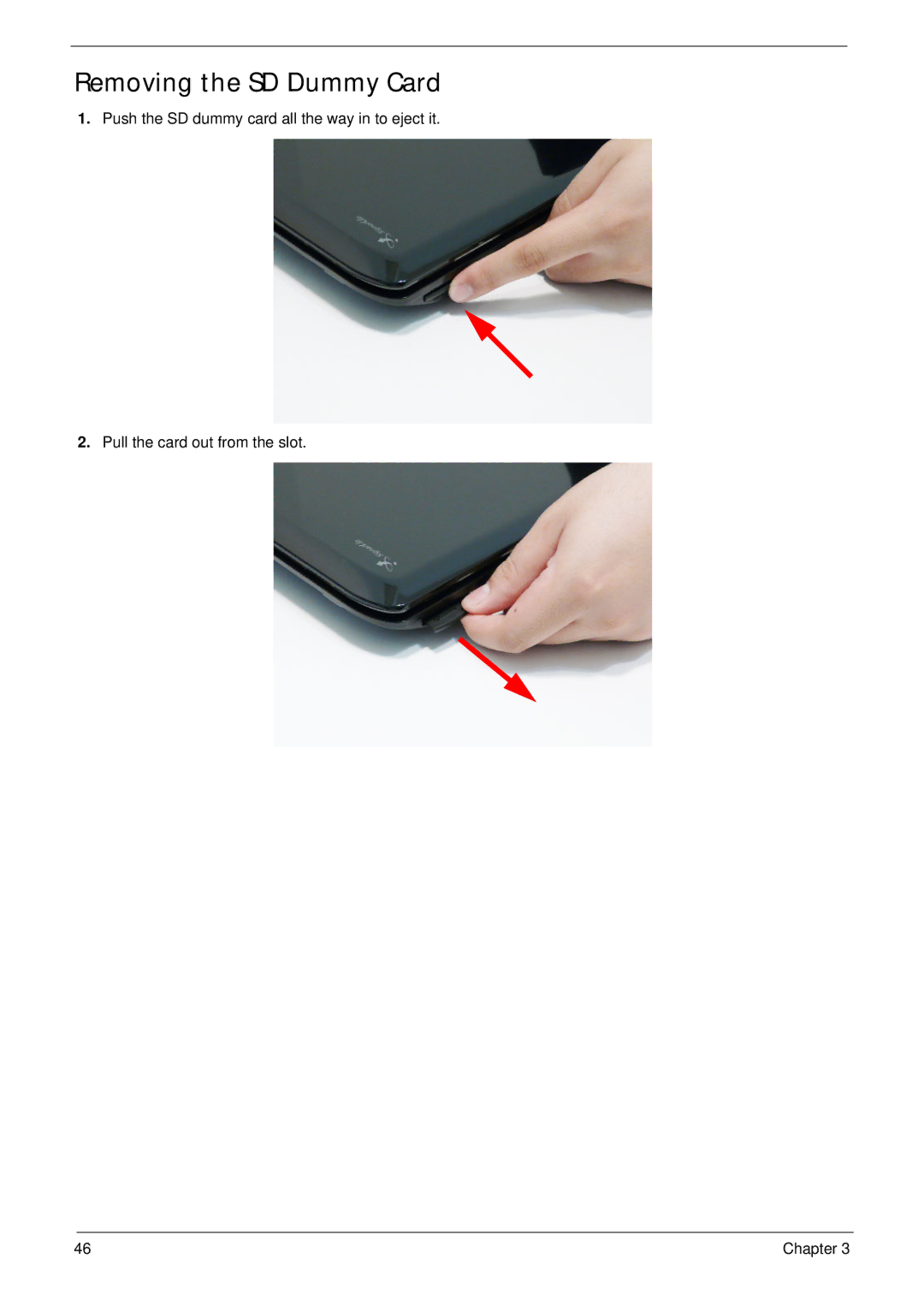 Acer 5942G manual Removing the SD Dummy Card 