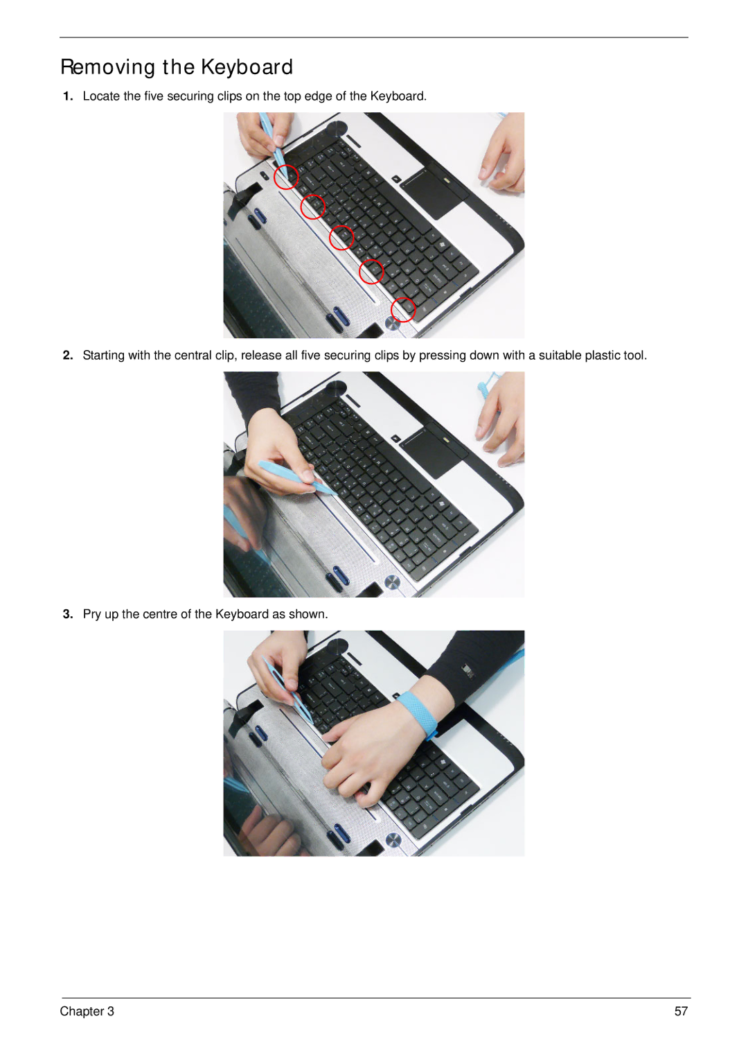 Acer 5942G manual Removing the Keyboard 