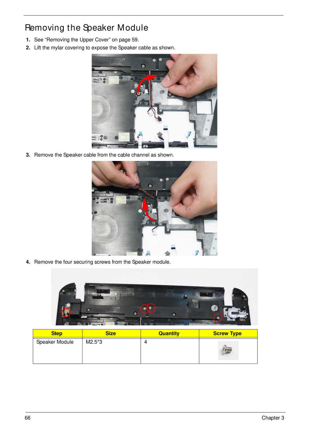 Acer 5942G manual Removing the Speaker Module, Step Size Quantity Screw Type Speaker Module M2.5*3 