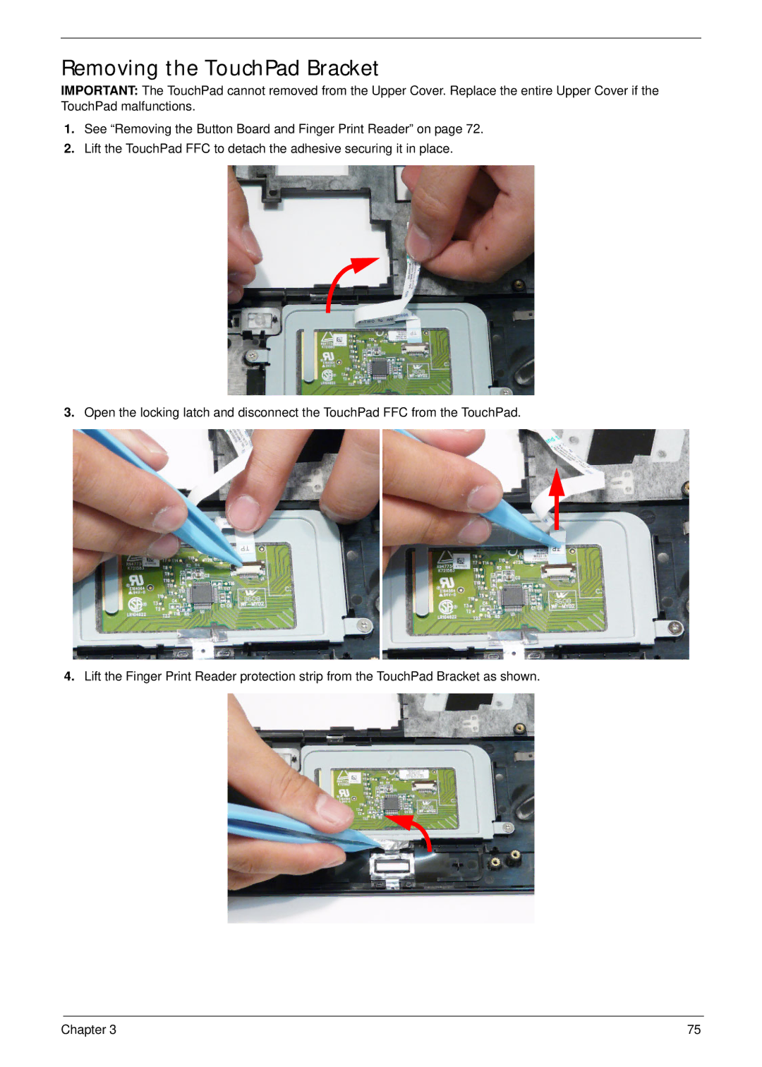 Acer 5942G manual Removing the TouchPad Bracket 