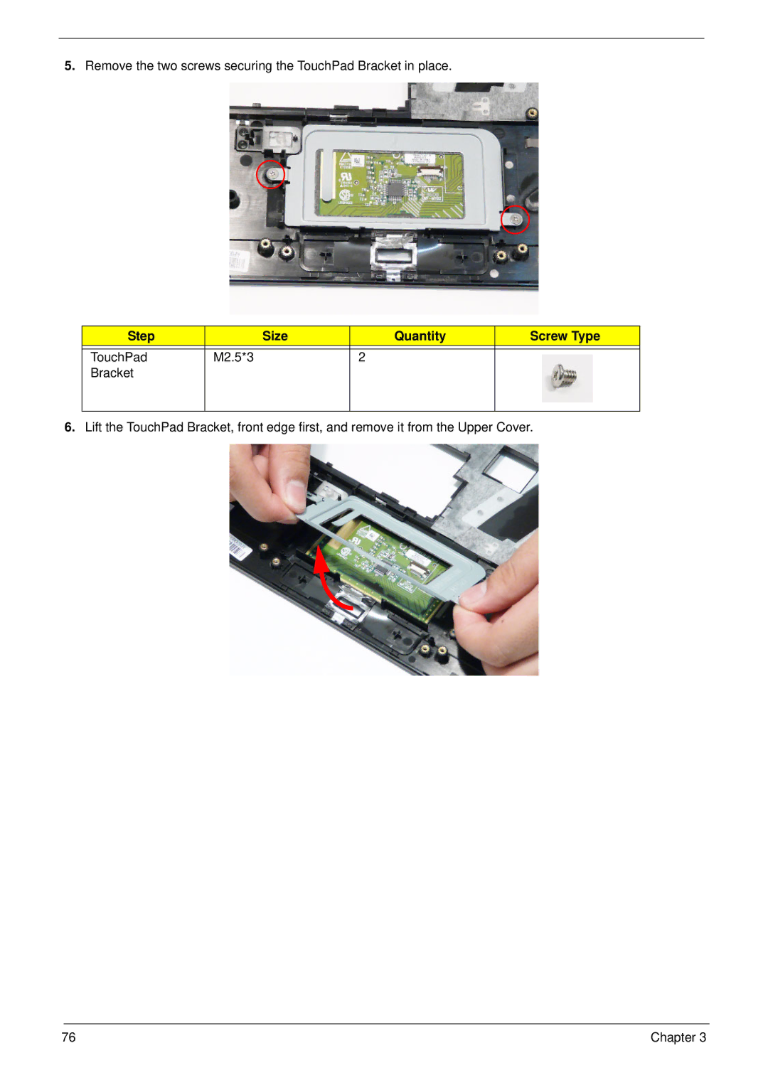 Acer 5942G manual Step Size Quantity Screw Type TouchPad M2.5*3 Bracket 