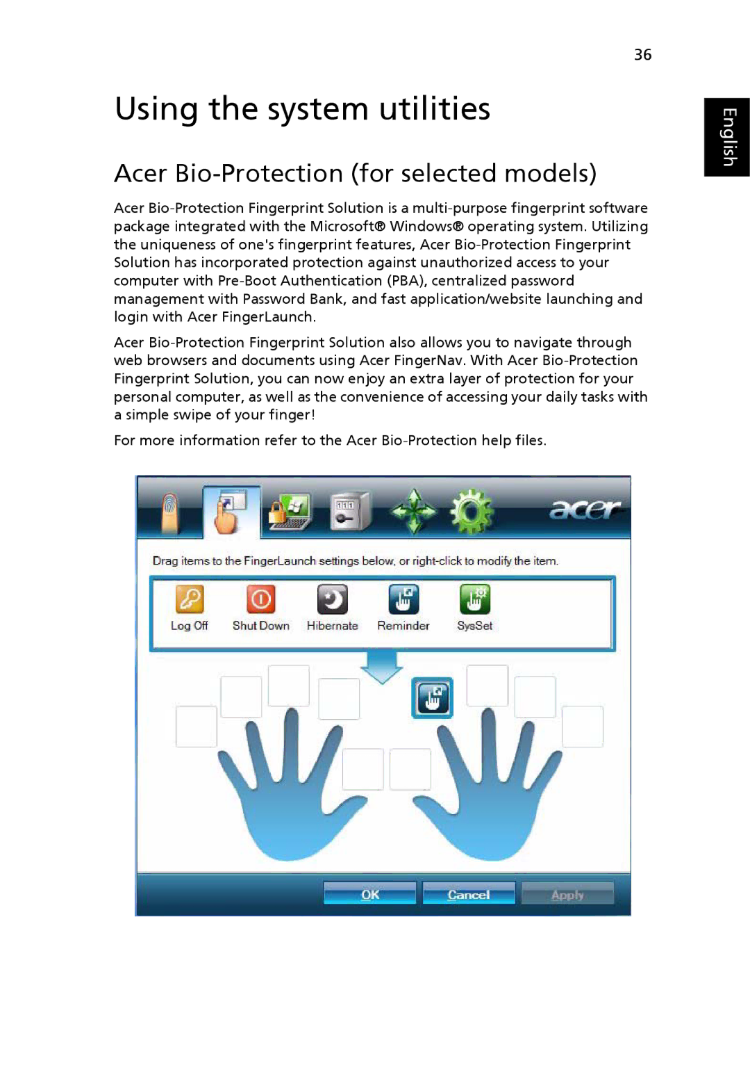 Acer 6231, 6292 manual Using the system utilities, Acer Bio-Protection for selected models 