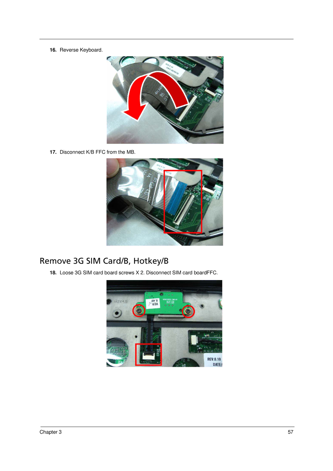 Acer 6293 manual Remove 3G SIM Card/B, Hotkey/B 