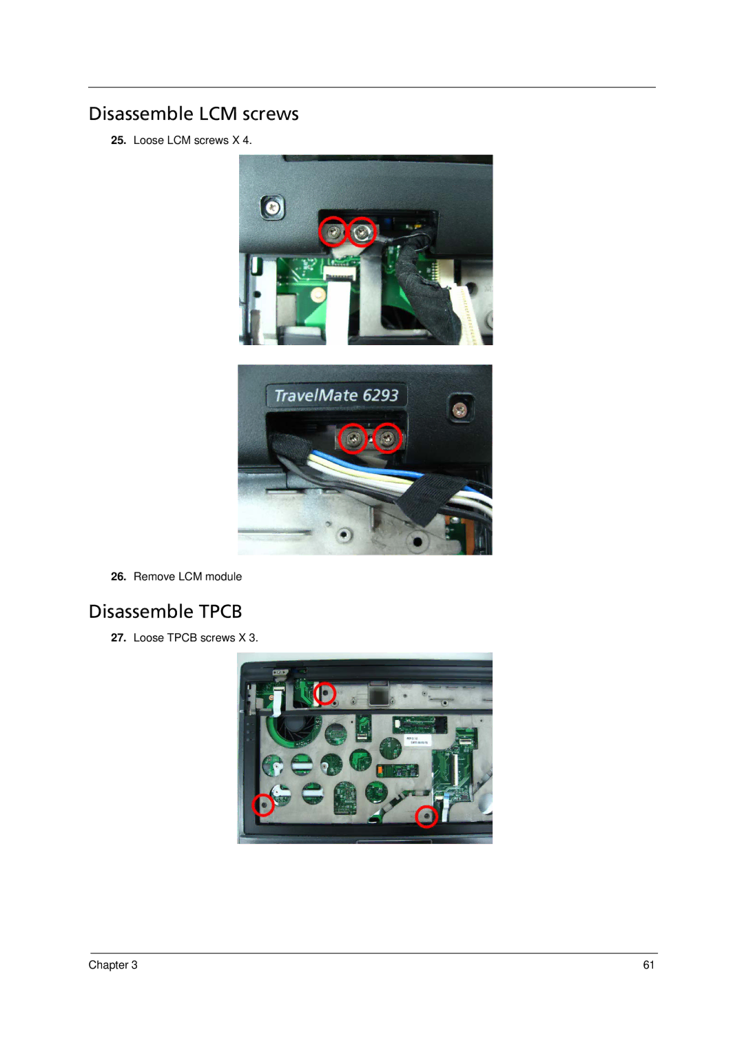 Acer 6293 manual Disassemble LCM screws, Disassemble Tpcb 