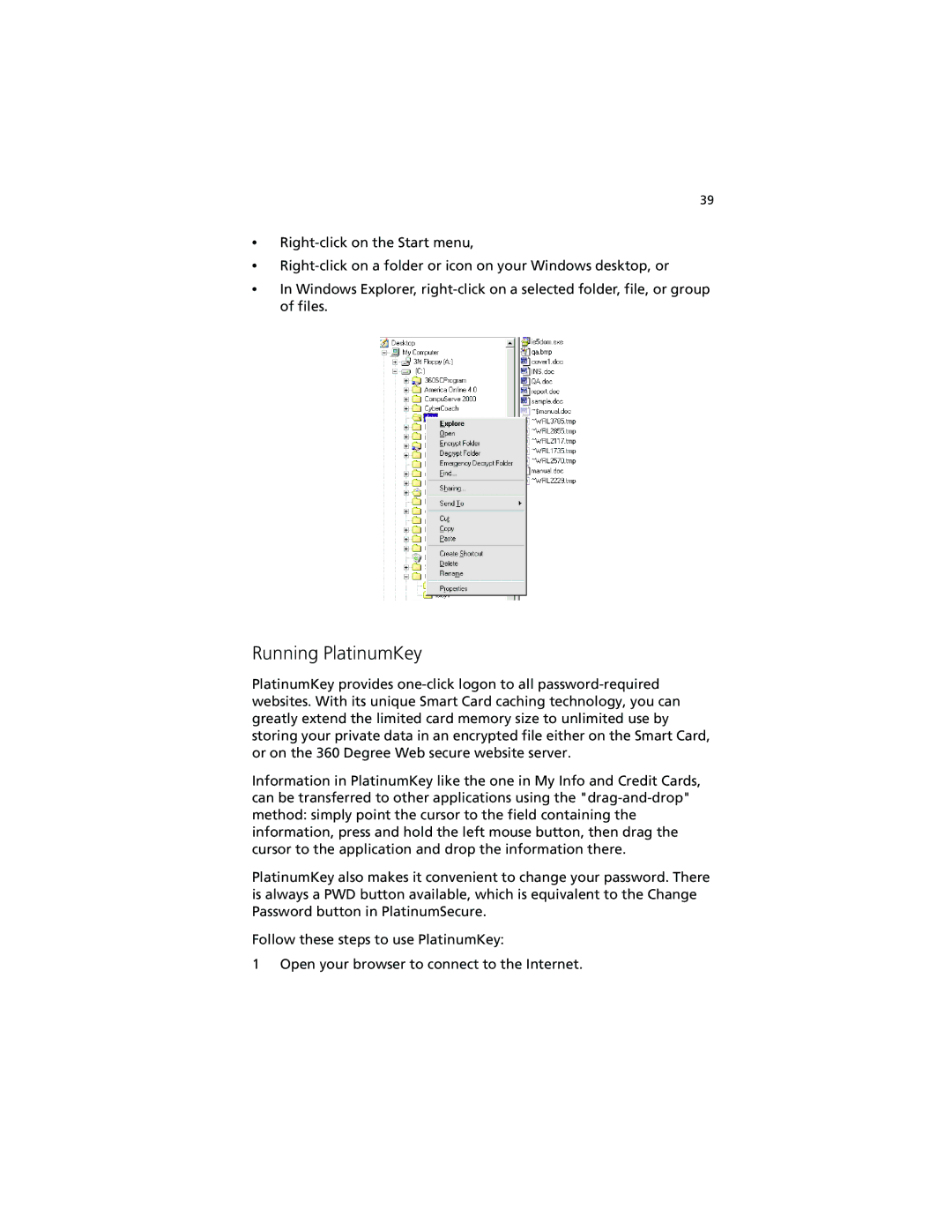 Acer 630 series manual Running PlatinumKey 