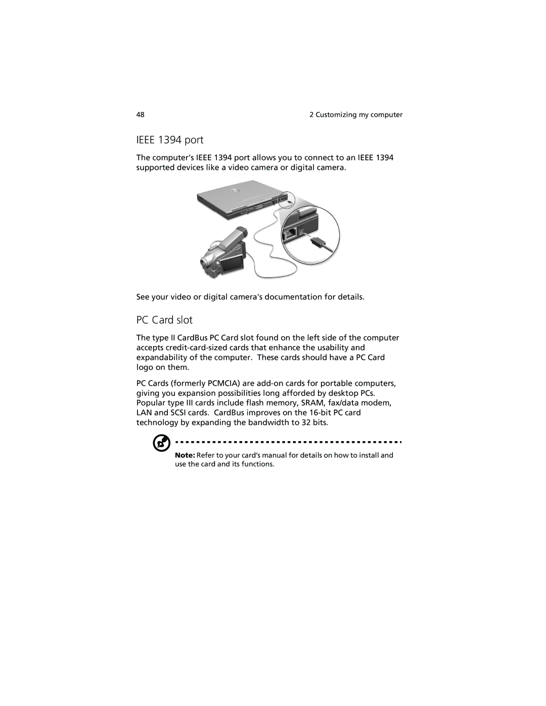 Acer 630 series manual Ieee 1394 port, PC Card slot 