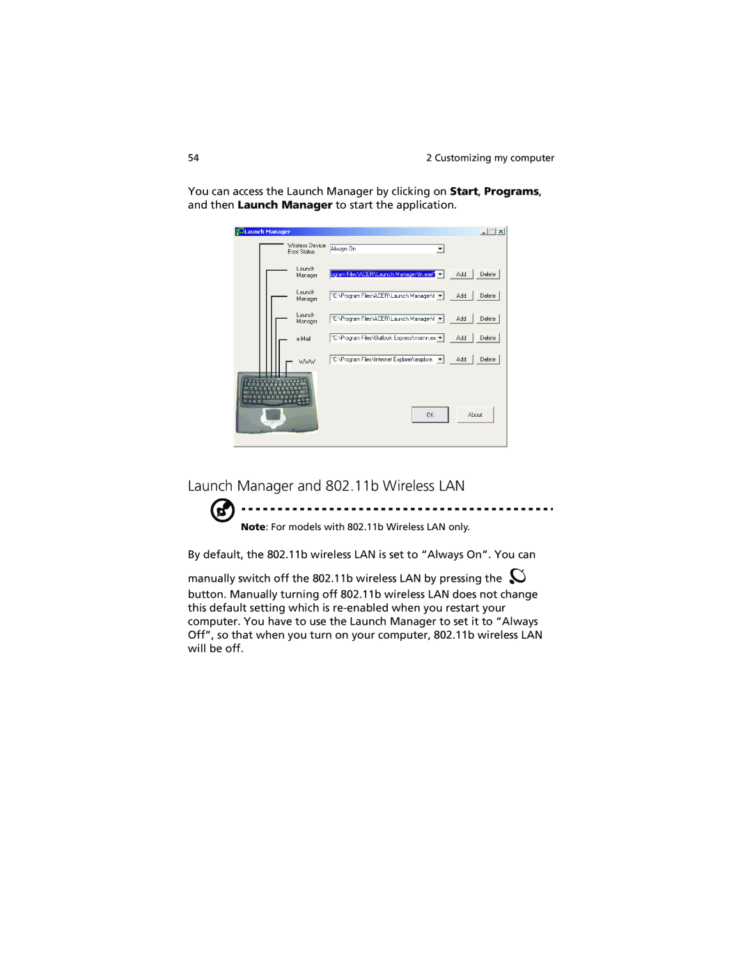 Acer 630 series manual Launch Manager and 802.11b Wireless LAN 