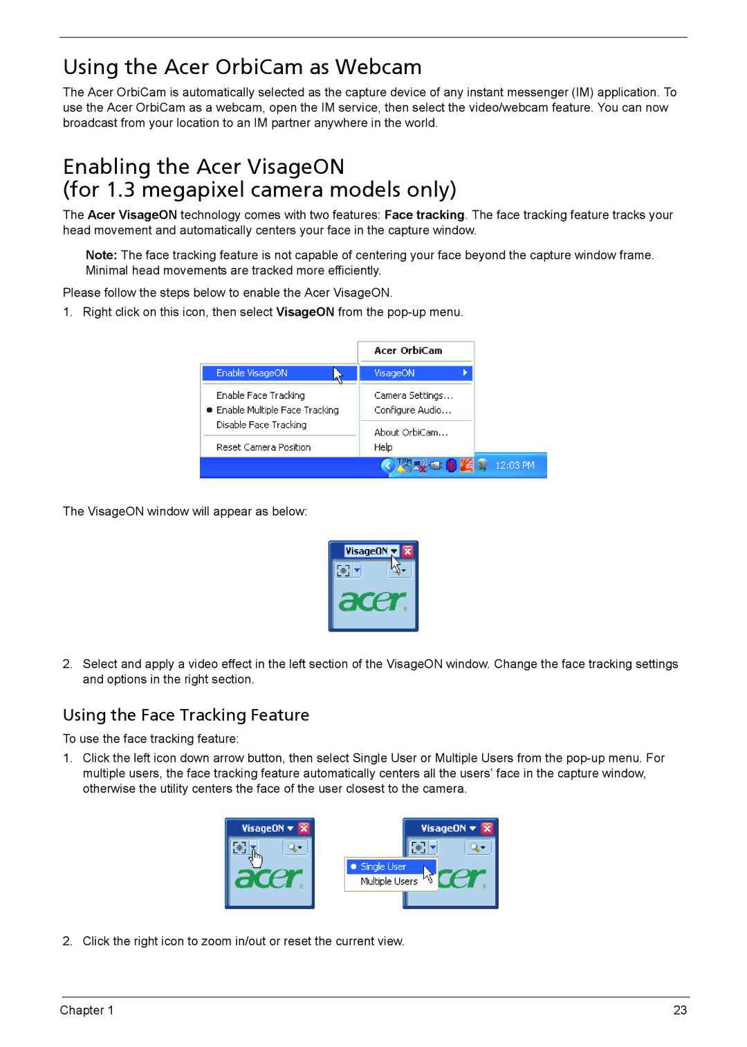 Acer 6460, 6410 manual Using the Acer OrbiCam as Webcam, Using the Face Tracking Feature 