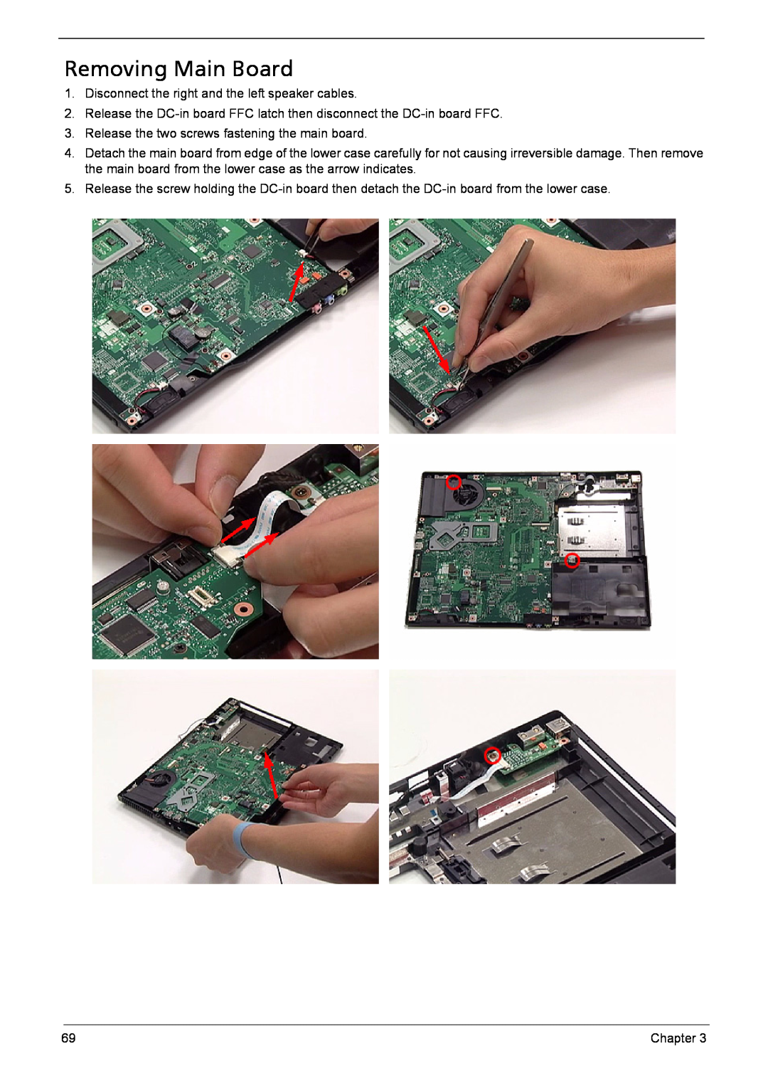 Acer 6460, 6410 manual Removing Main Board 