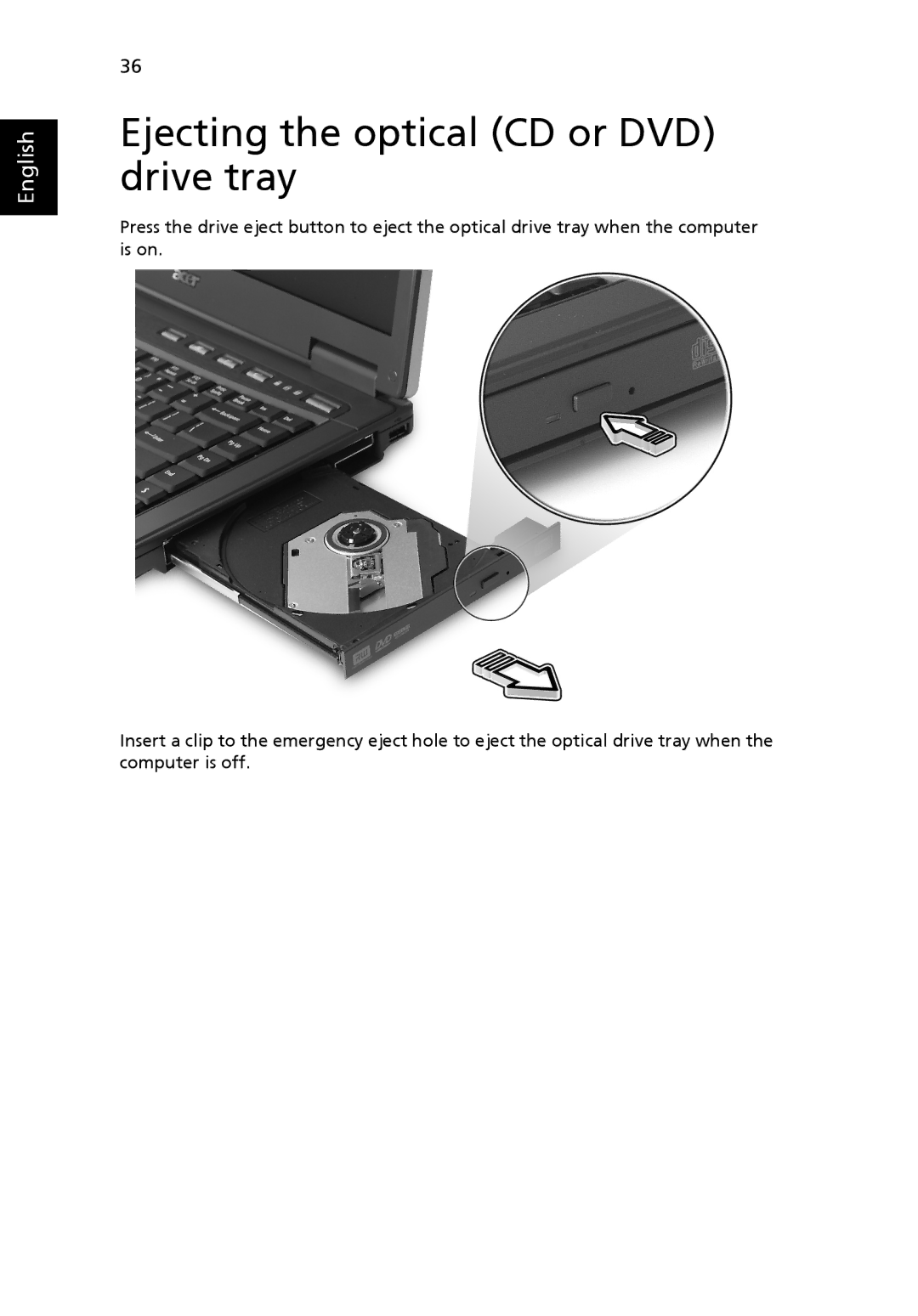 Acer 6460 Series, 6410 Series manual Ejecting the optical CD or DVD drive tray 