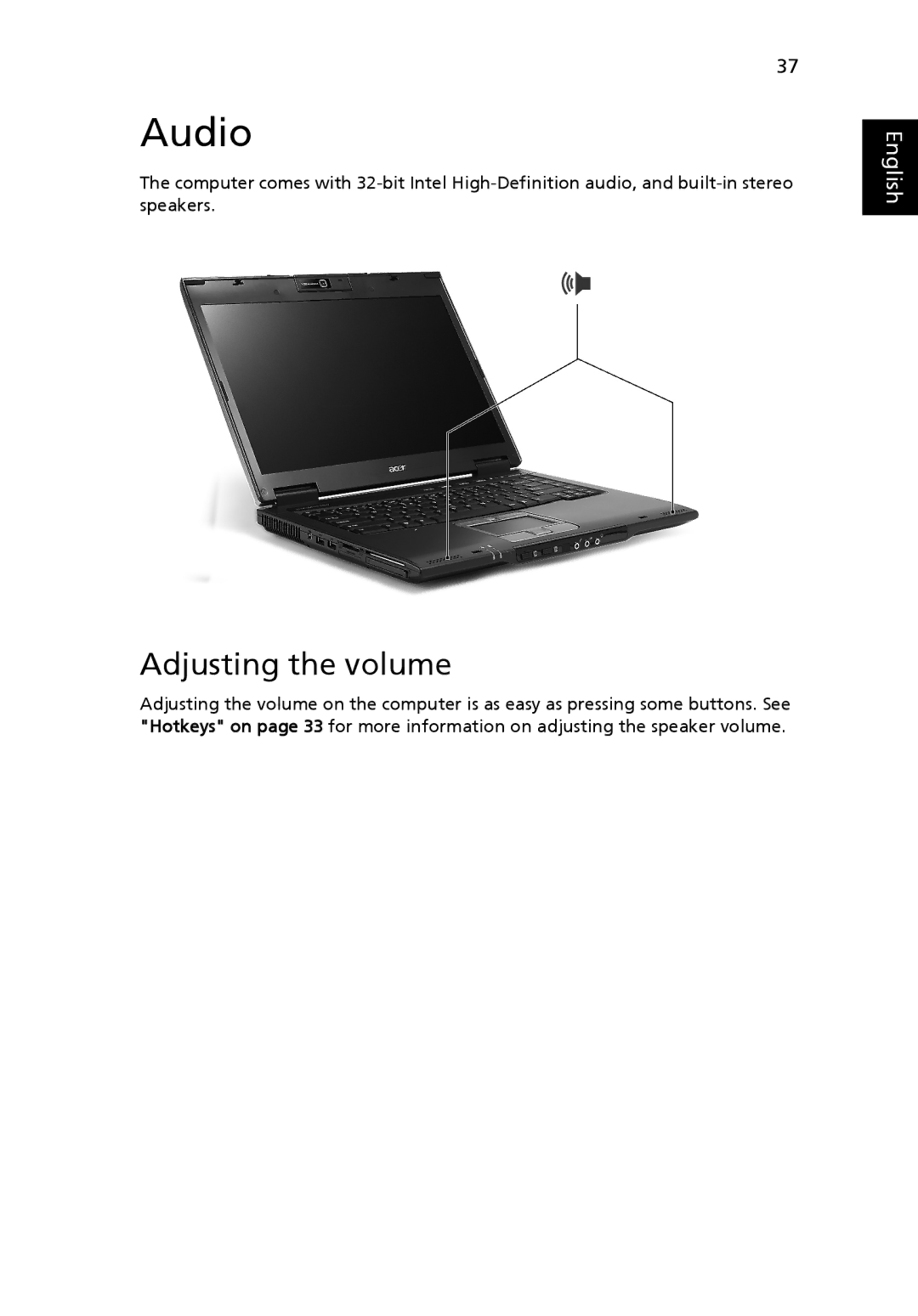 Acer 6410 Series, 6460 Series manual Audio, Adjusting the volume 