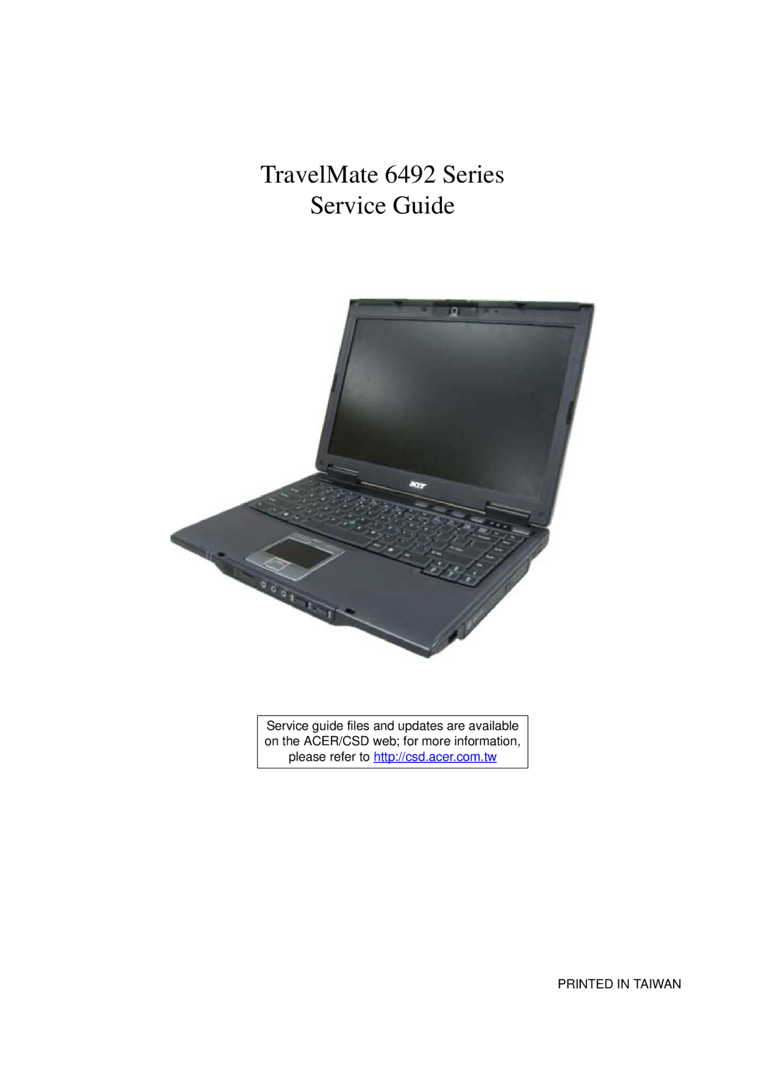 Acer manual TravelMate 6492 Series Service Guide 