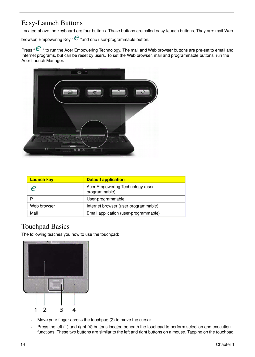 Acer 6492 manual Easy-Launch Buttons, Touchpad Basics, Launch key Default application 