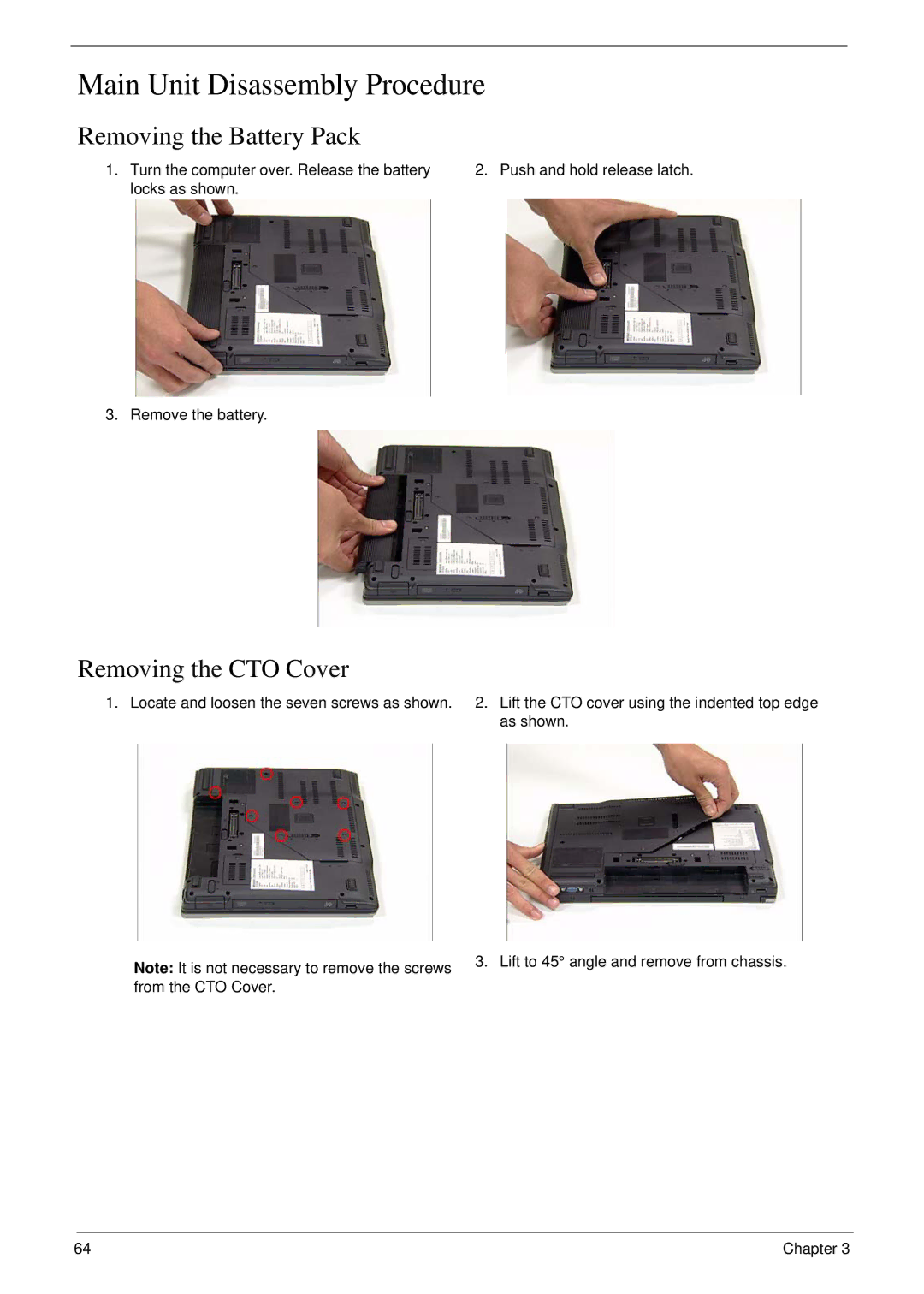 Acer 6492 manual Main Unit Disassembly Procedure, Removing the Battery Pack, Removing the CTO Cover 