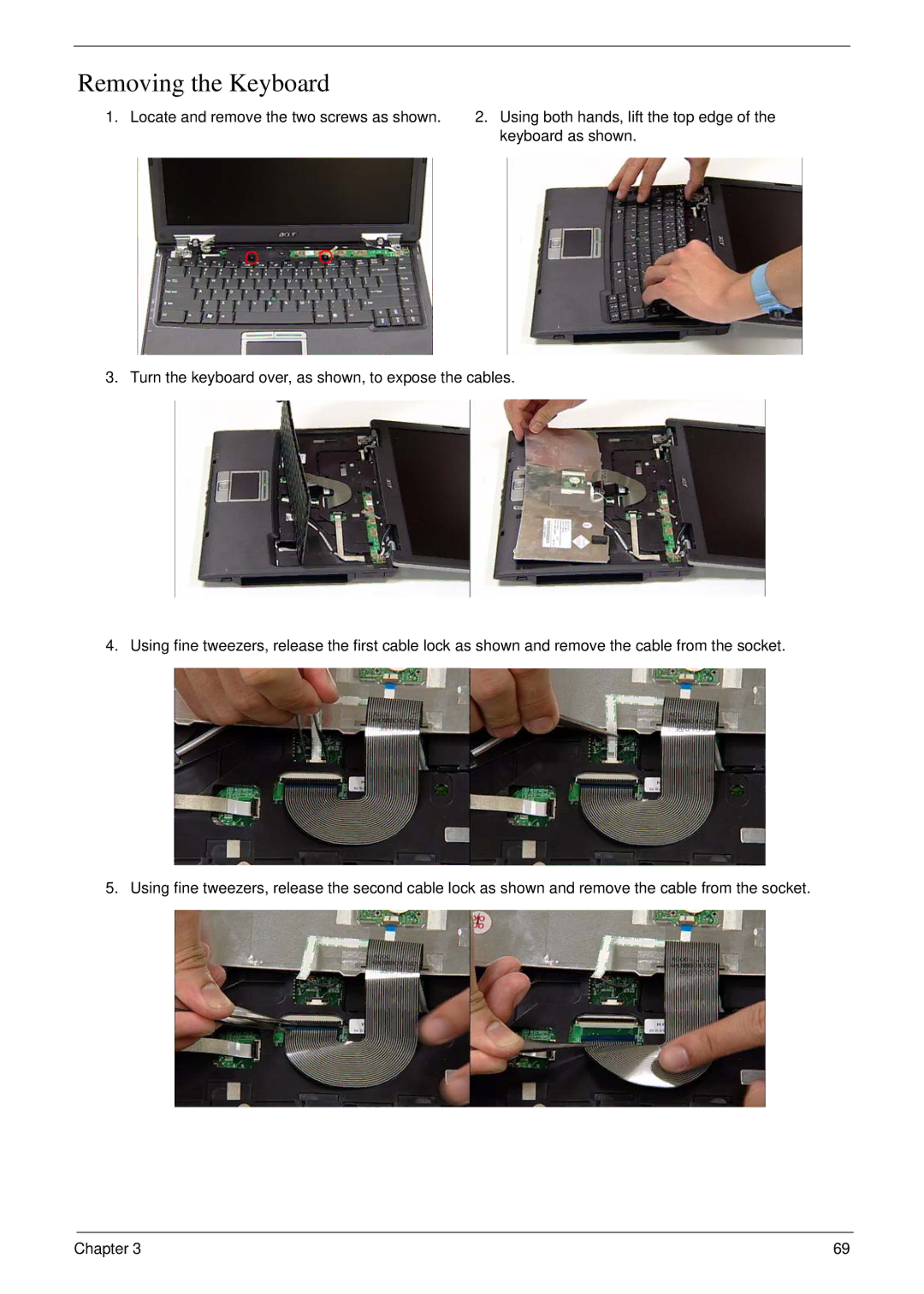 Acer 6492 manual Removing the Keyboard 