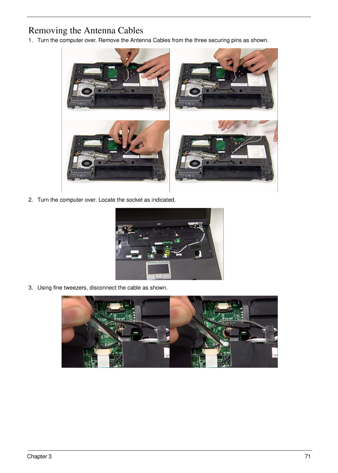 Acer 6492 manual Removing the Antenna Cables 