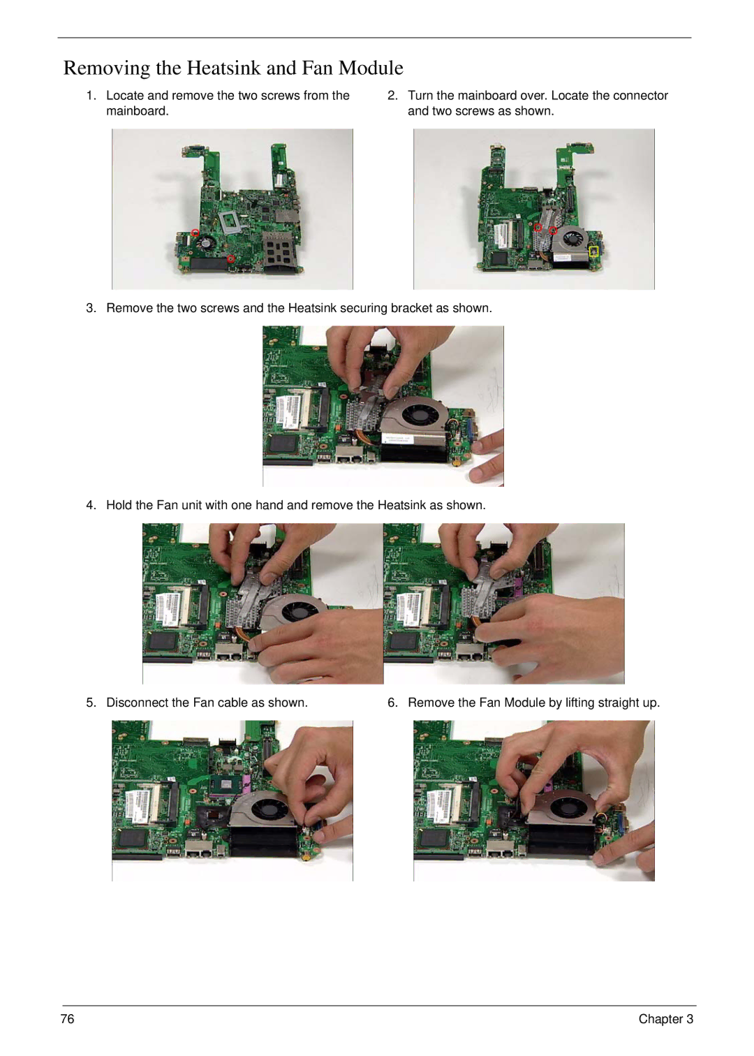 Acer 6492 manual Removing the Heatsink and Fan Module 