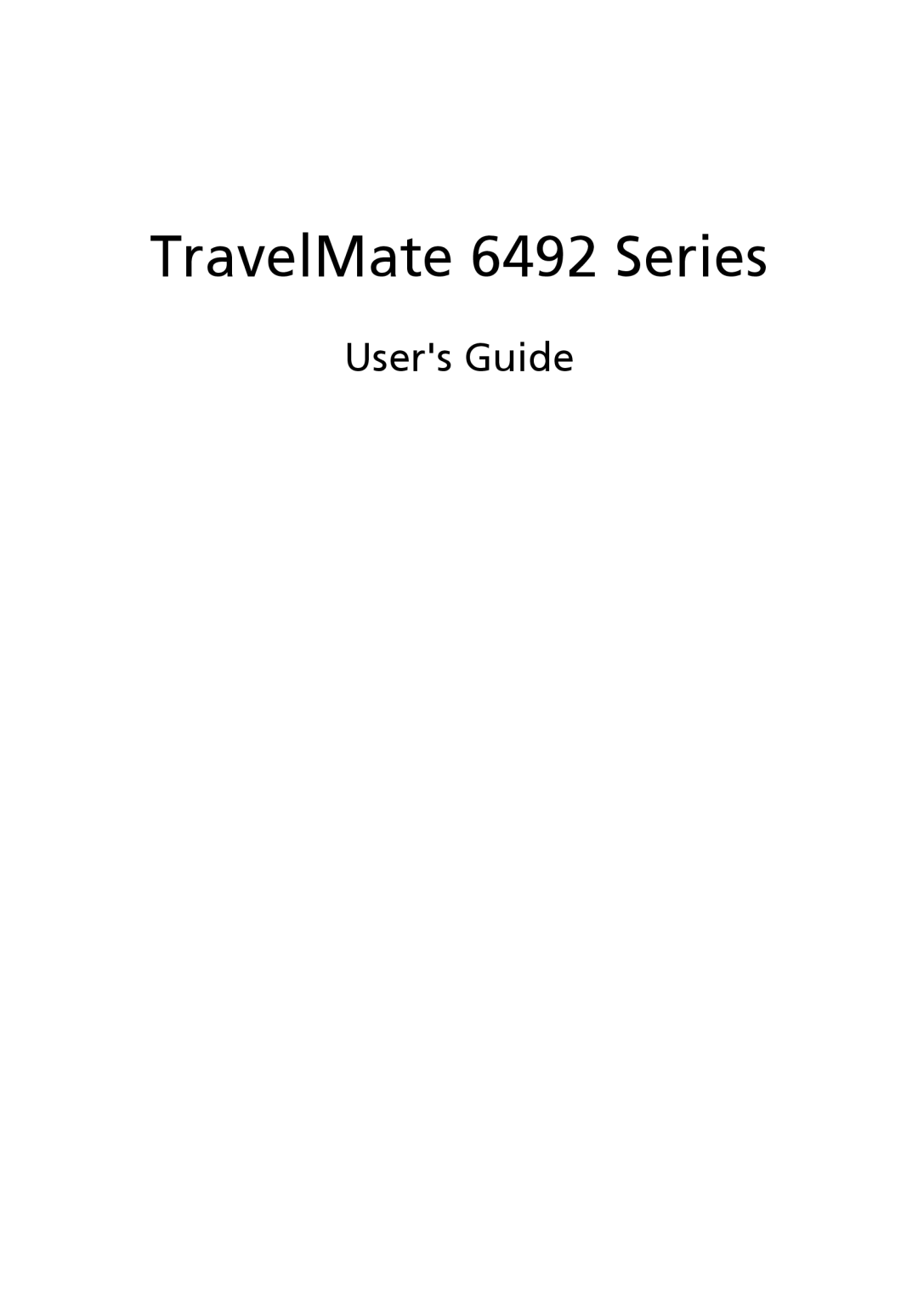 Acer 6492G manual Users Guide, TravelMate 6492 Series 