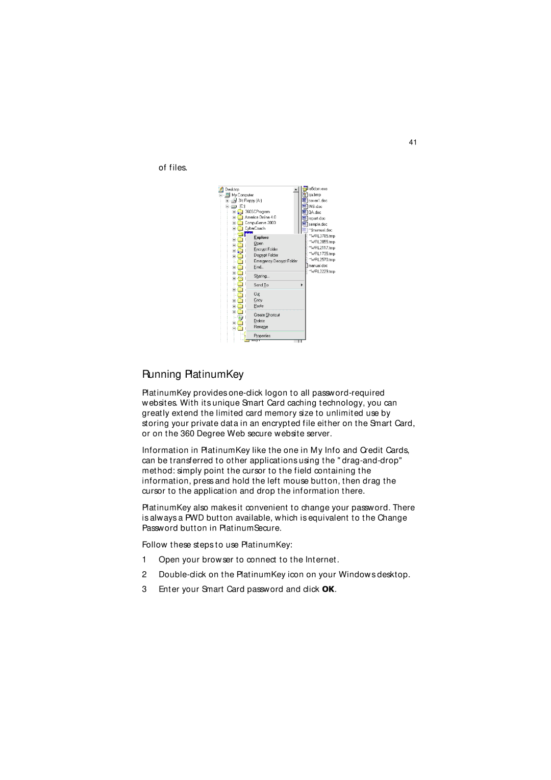 Acer 650 Series manual Running PlatinumKey 