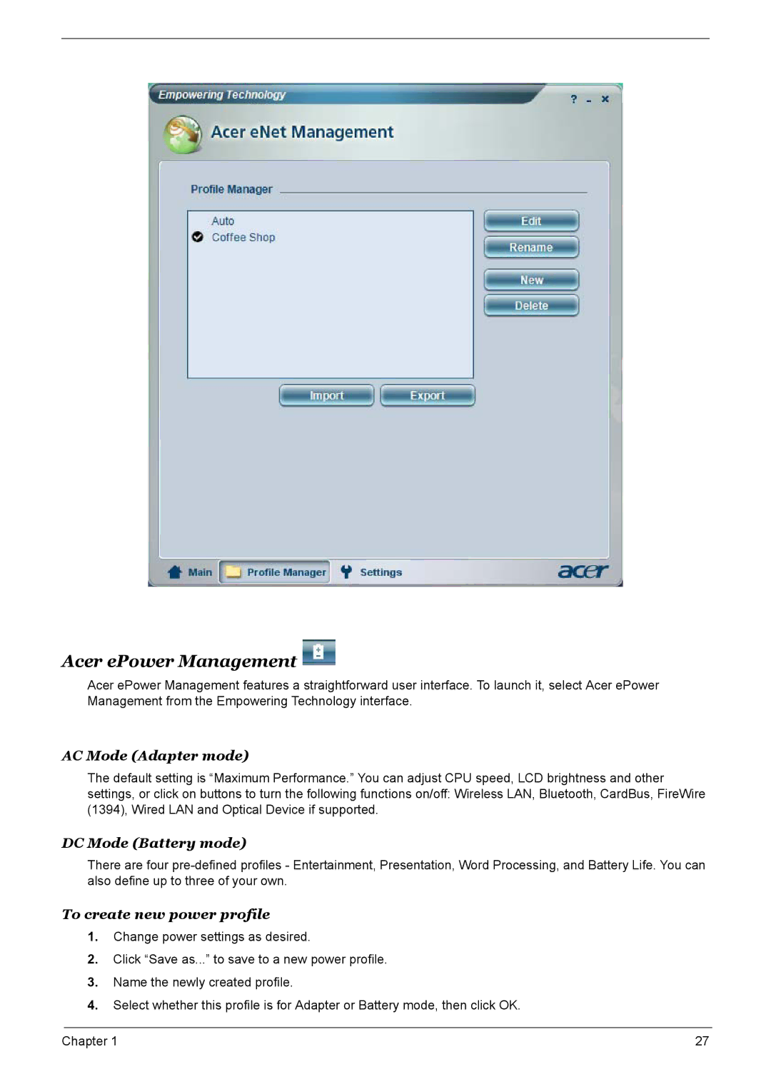 Acer 6500, 9520, 9510 manual Acer ePower Management, AC Mode Adapter mode, DC Mode Battery mode, To create new power profile 