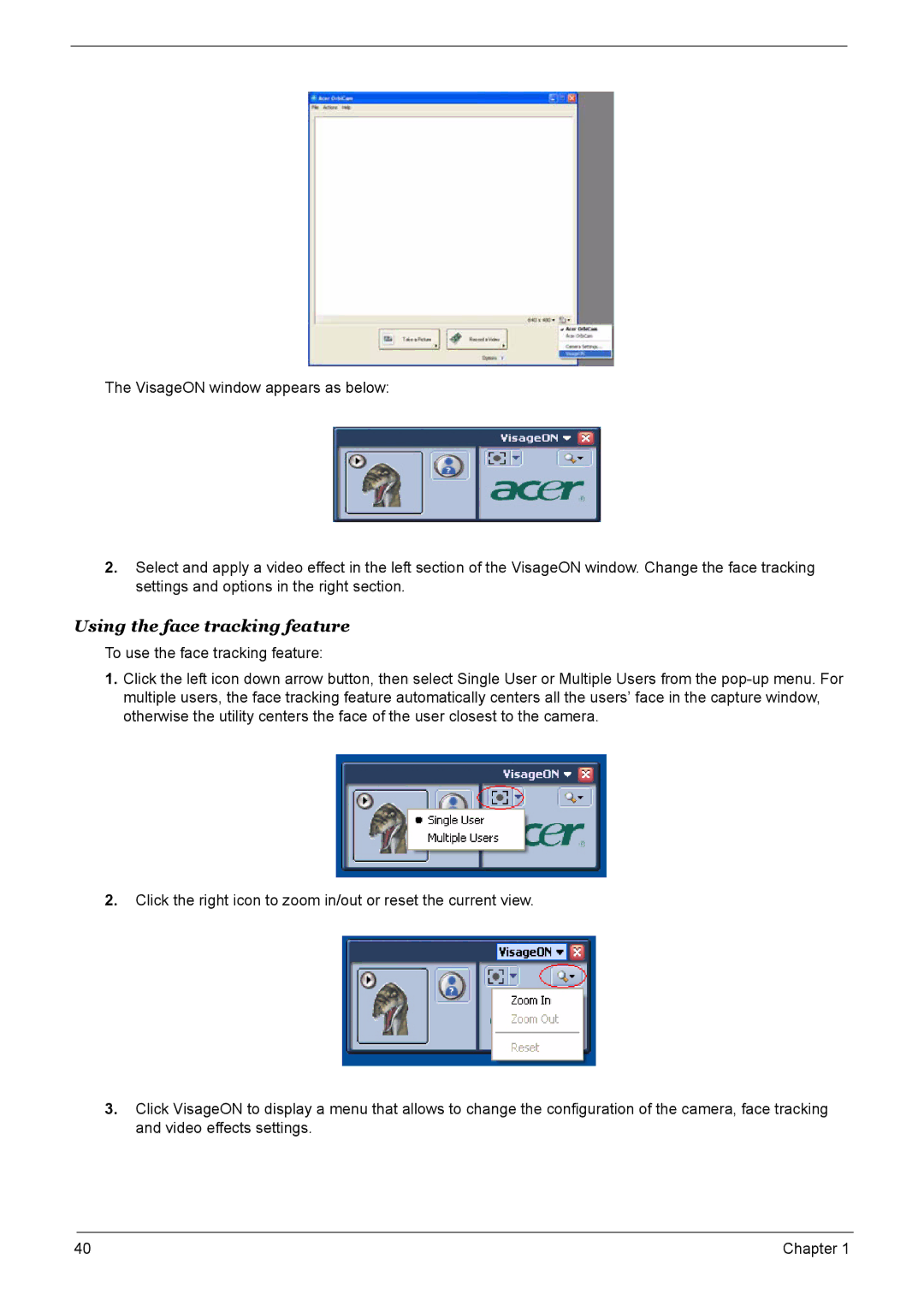 Acer 9520, 6500, 9510 manual Using the face tracking feature 