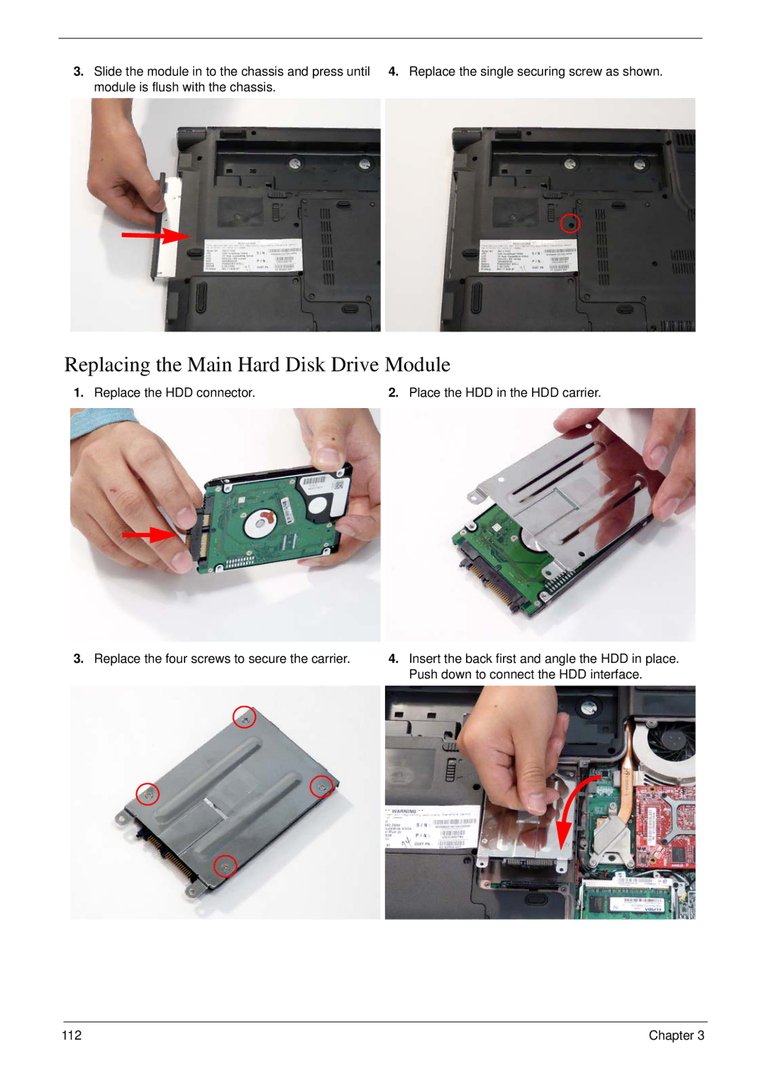 Acer 6530 manual Replacing the Main Hard Disk Drive Module, Replace the HDD connector Place the HDD in the HDD carrier 