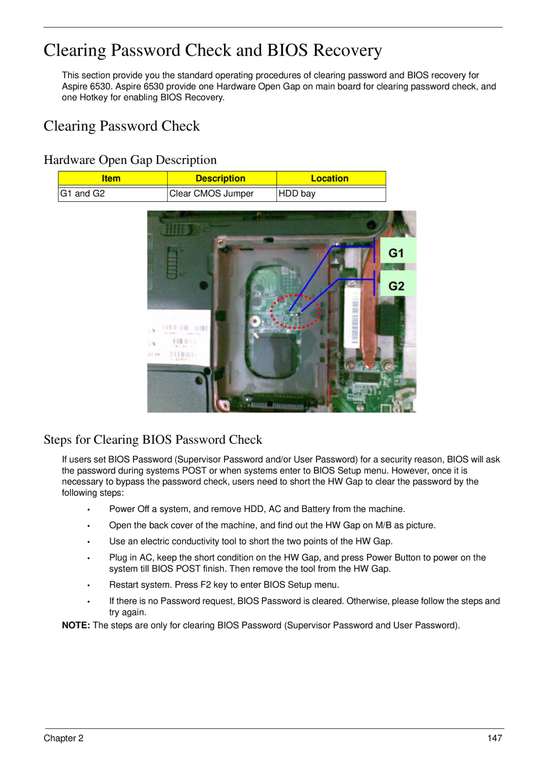 Acer 6530 Clearing Password Check and Bios Recovery, Hardware Open Gap Description, Steps for Clearing Bios Password Check 