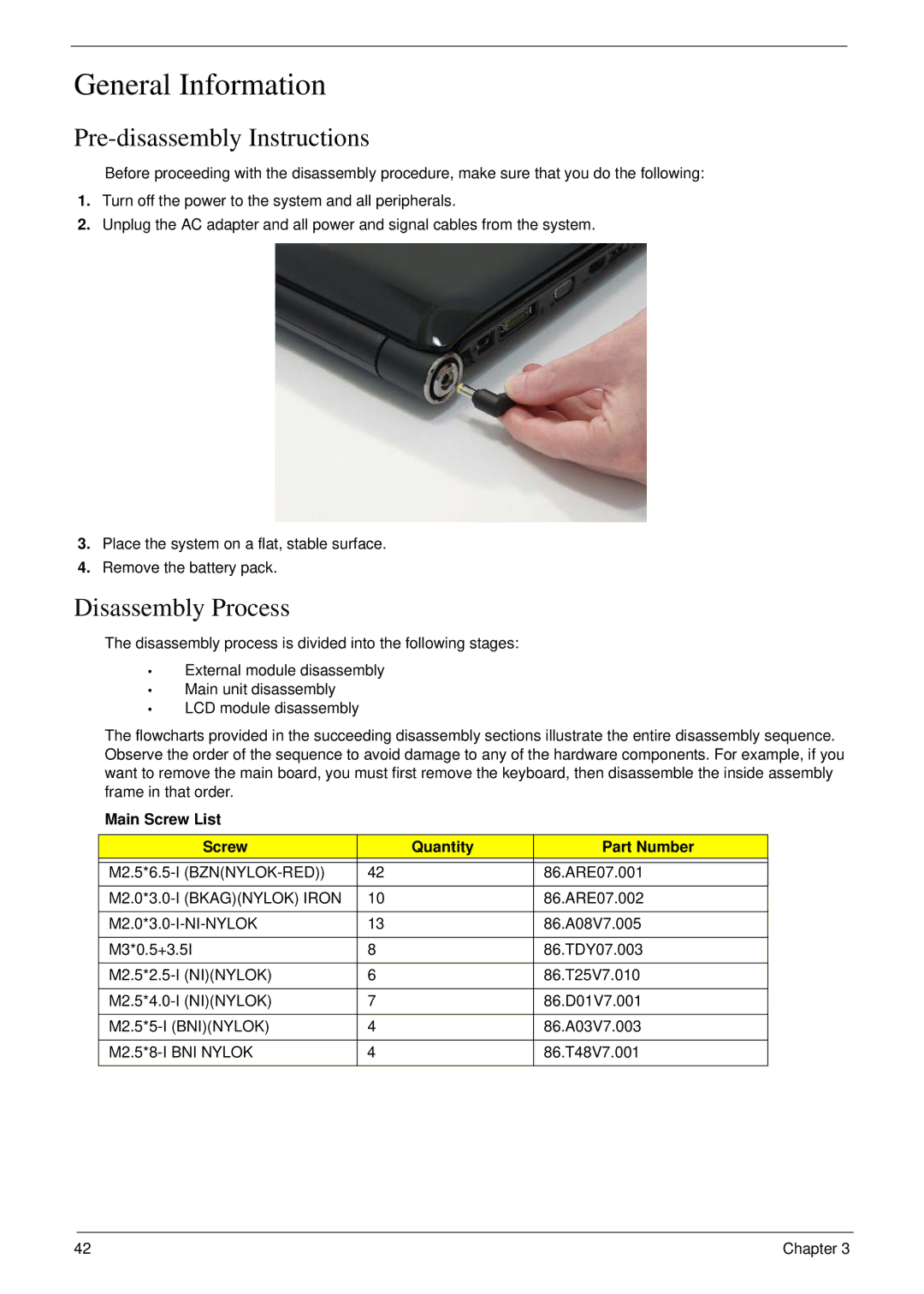 Acer 6530 General Information, Pre-disassembly Instructions, Disassembly Process, Main Screw List Quantity Part Number 