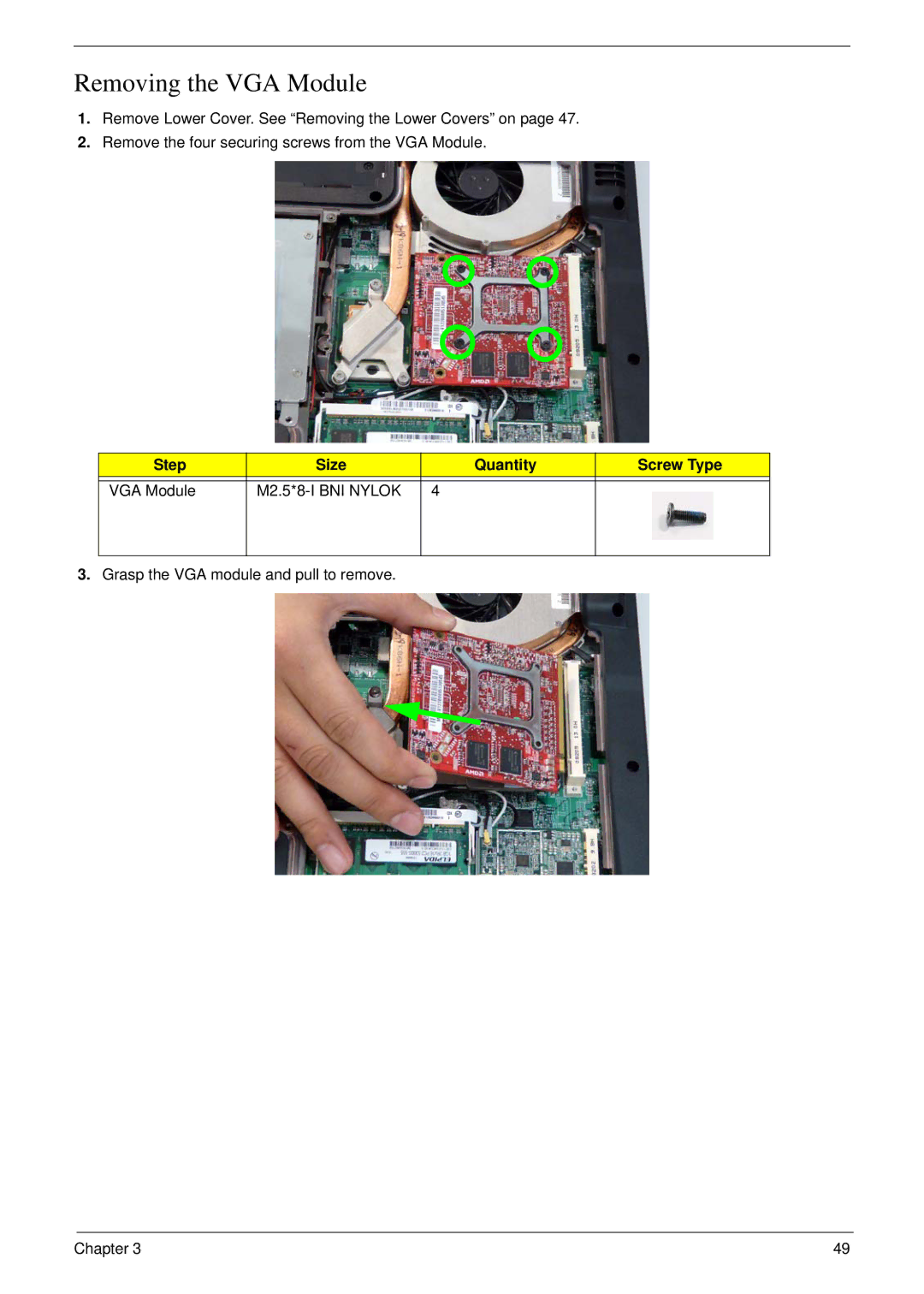 Acer 6530 manual Removing the VGA Module, Step Size Quantity Screw Type VGA Module 