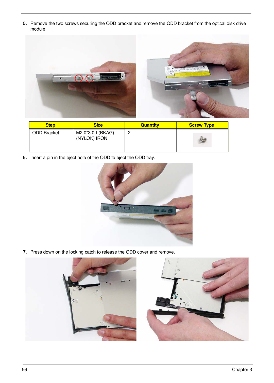 Acer 6530 manual ODD Bracket M2.0*3.0-I Bkag 