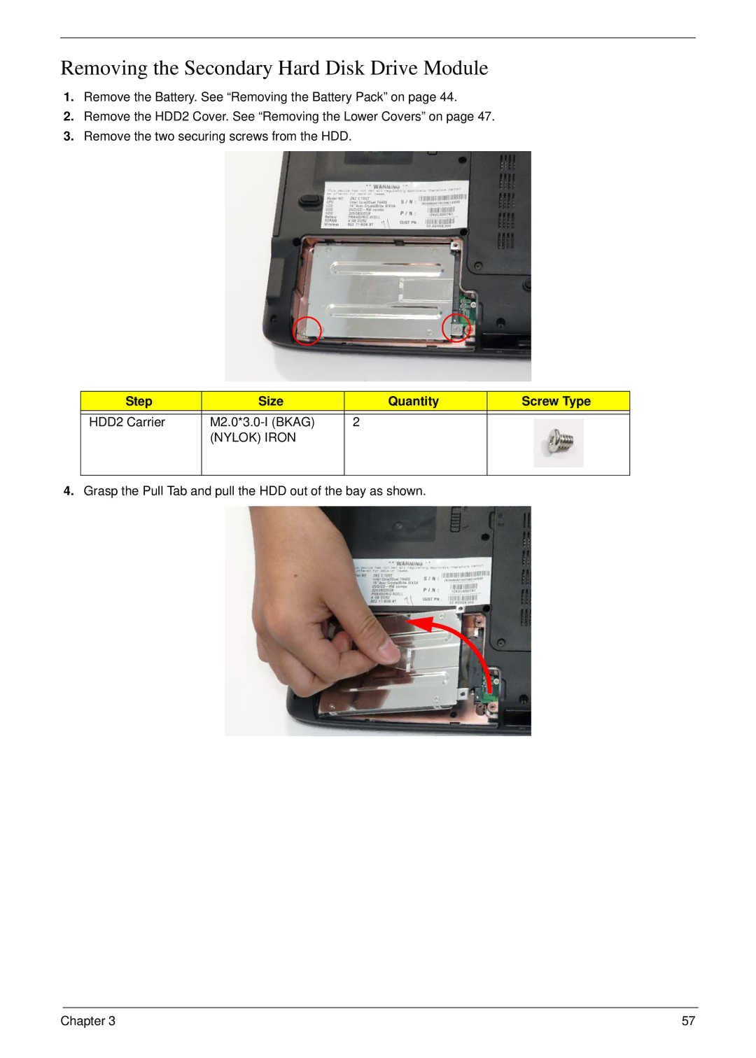 Acer 6530 manual Removing the Secondary Hard Disk Drive Module 