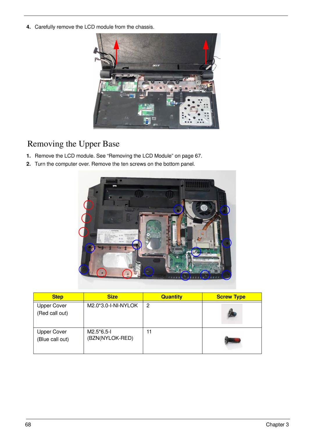 Acer 6530 manual Removing the Upper Base, Bznnylok-Red 