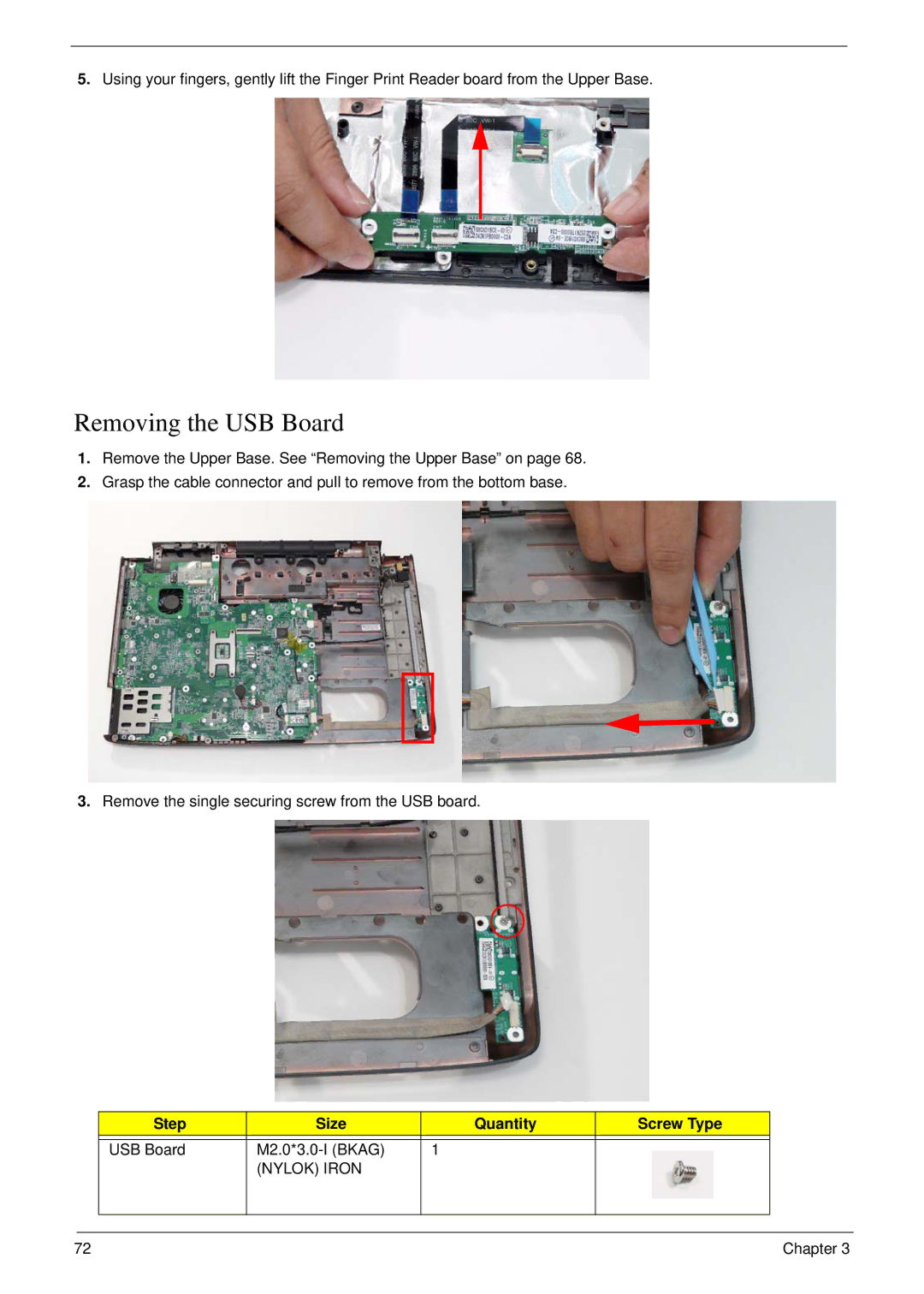 Acer 6530 manual Removing the USB Board, Nylok Iron 