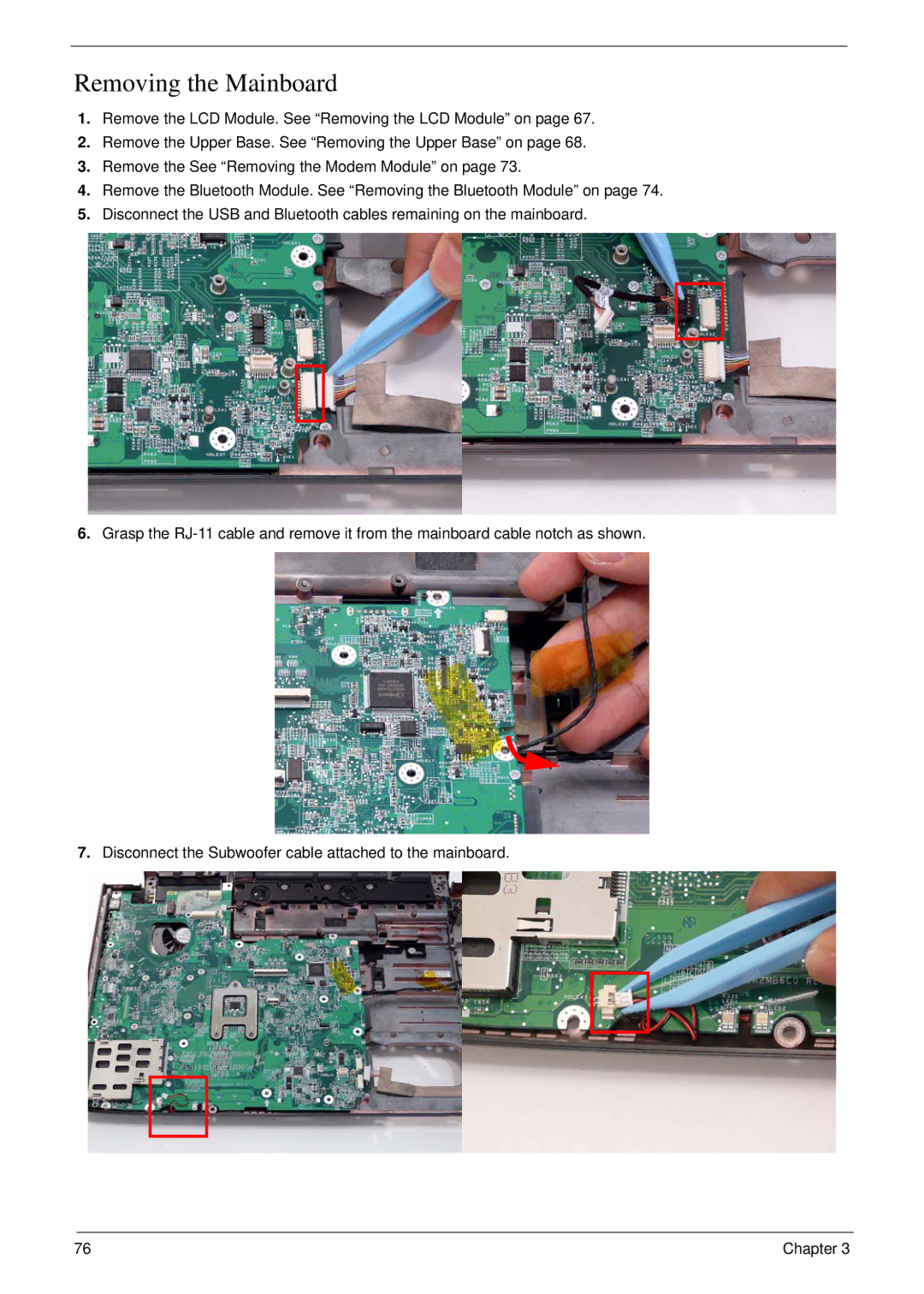 Acer 6530 manual Removing the Mainboard 