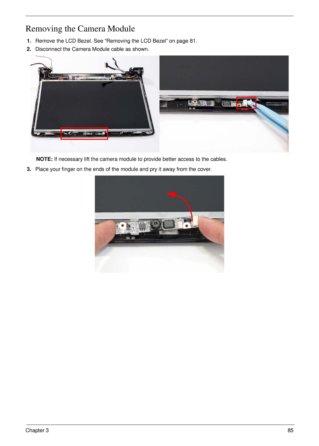 Acer 6530 manual Removing the Camera Module 