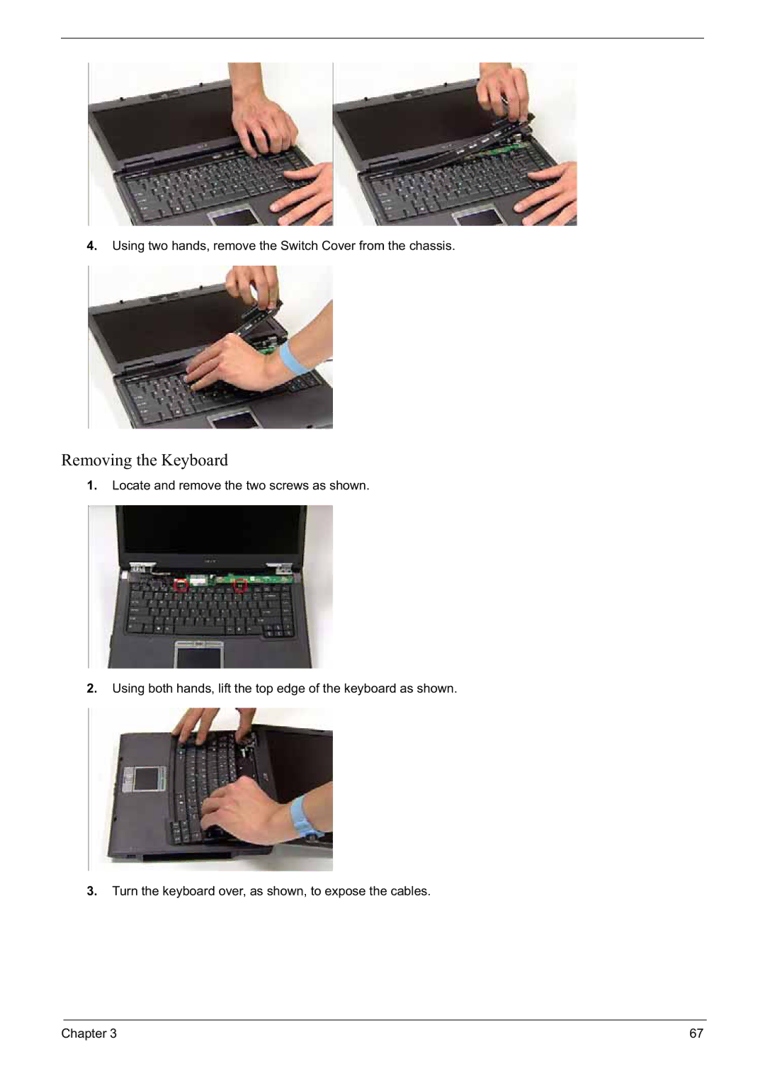 Acer 6592G manual Removing the Keyboard 