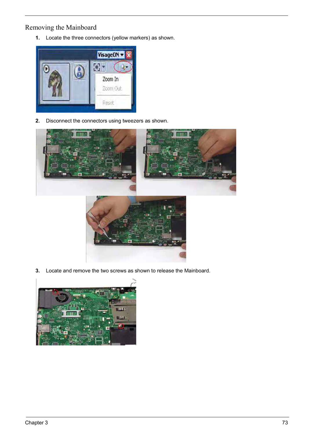 Acer 6592G manual Removing the Mainboard 