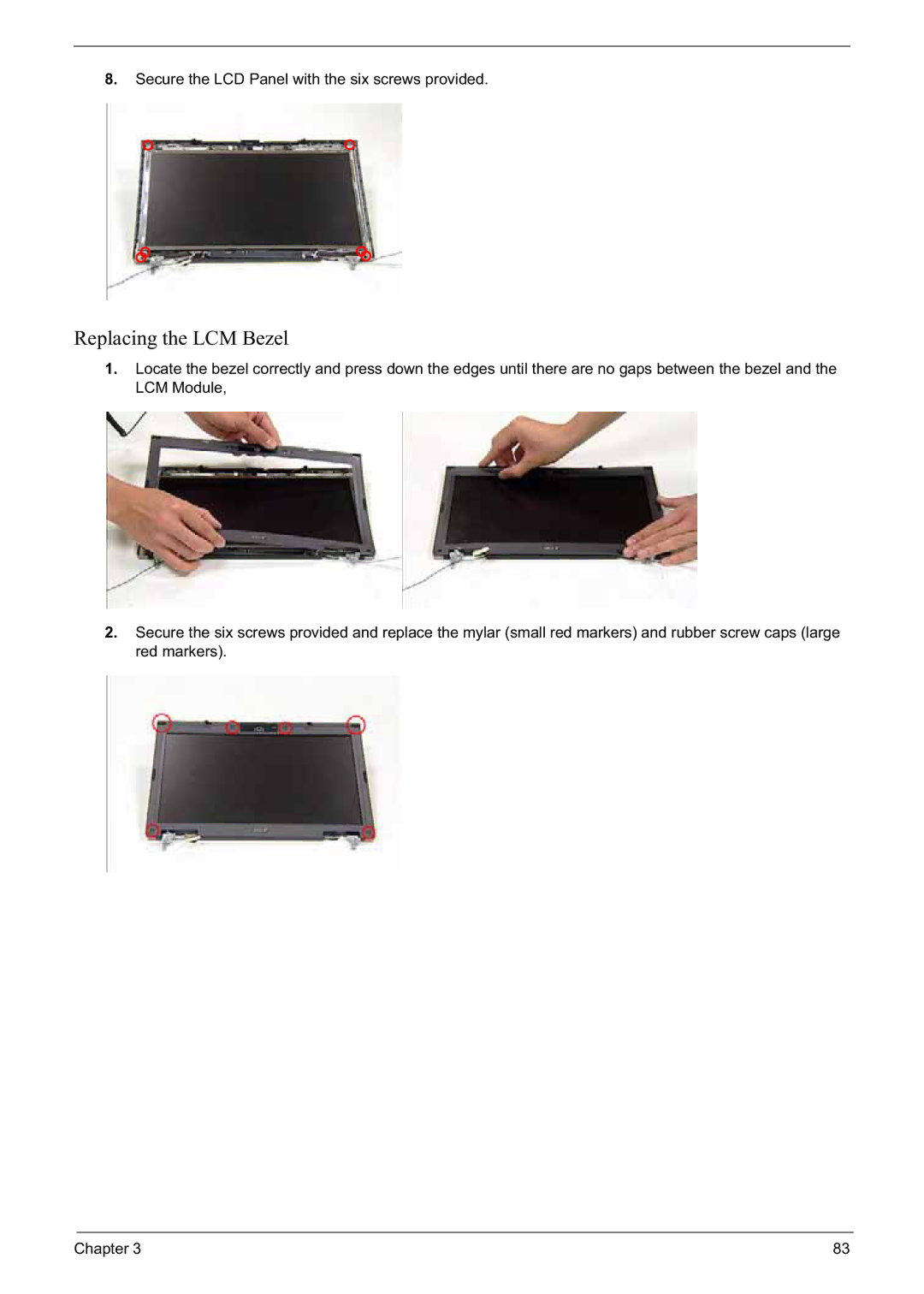 Acer 6592G manual Replacing the LCM Bezel 