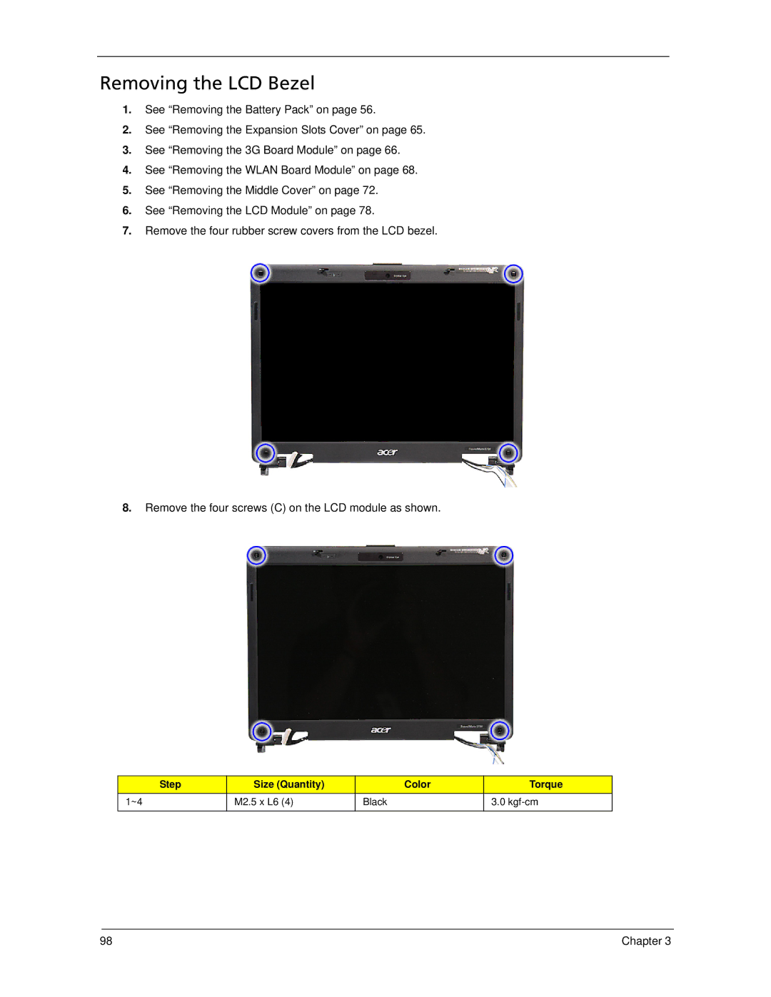 Acer 6593 manual Removing the LCD Bezel 