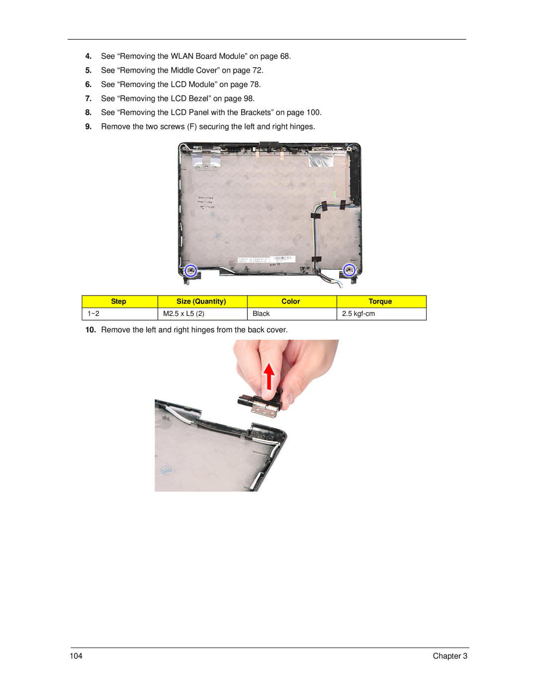 Acer 6593 manual Remove the left and right hinges from the back cover 